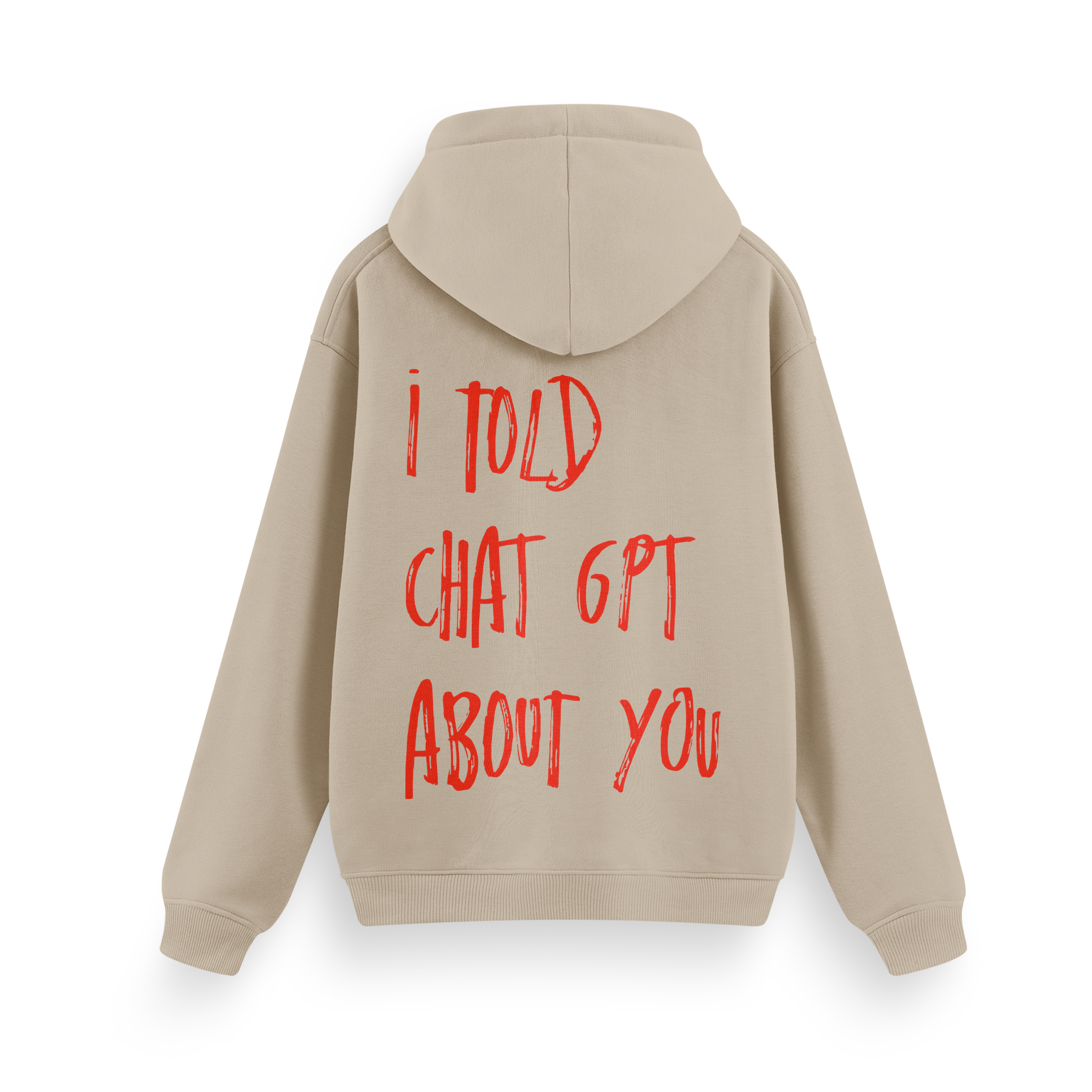 I Told - Regular Hoodie