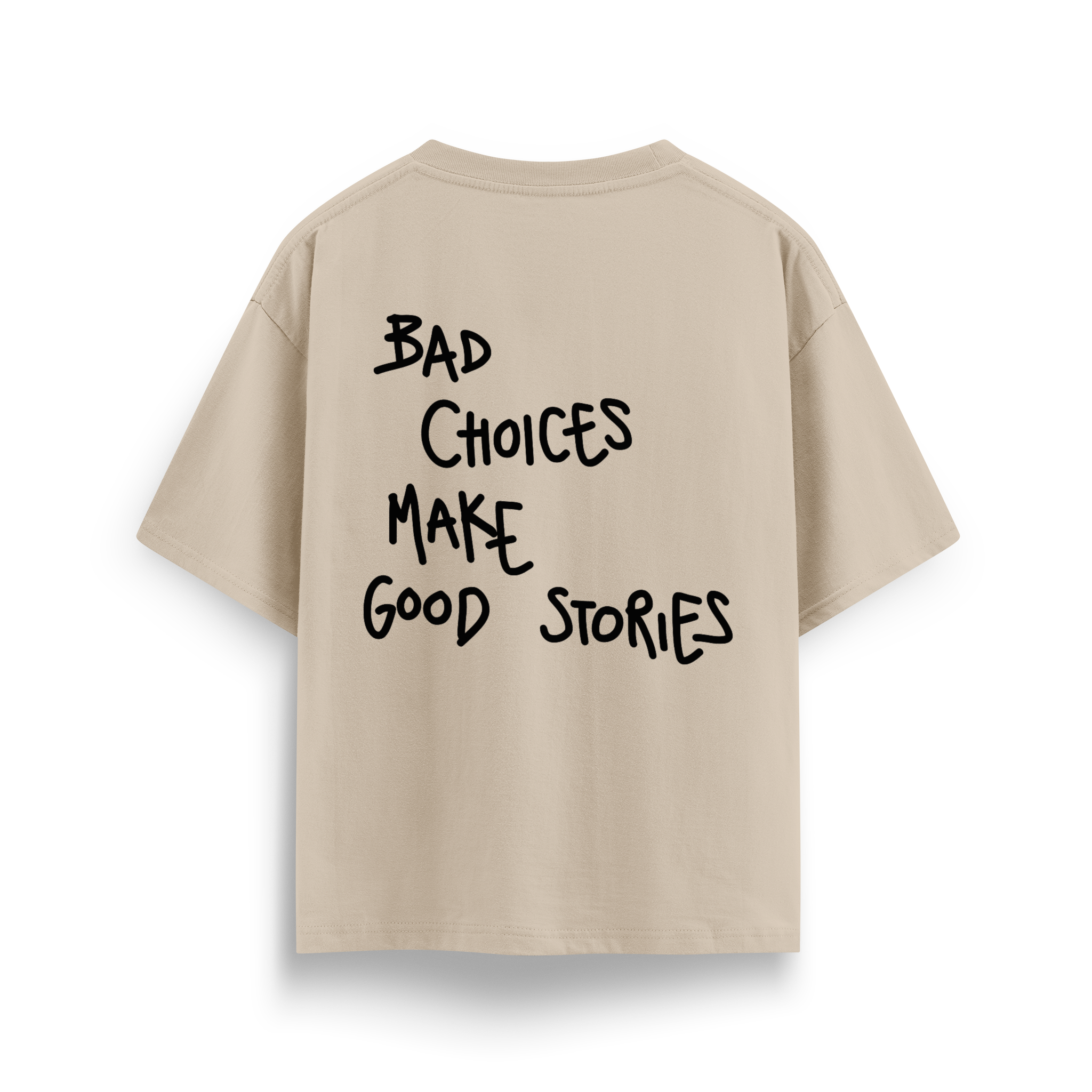 Bad Choices - Oversize T-Shirt