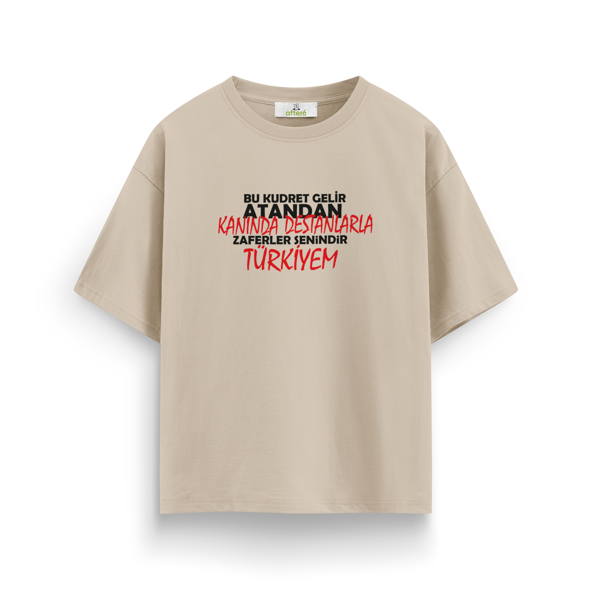 Zaferler Senindir - Oversize T-Shirt