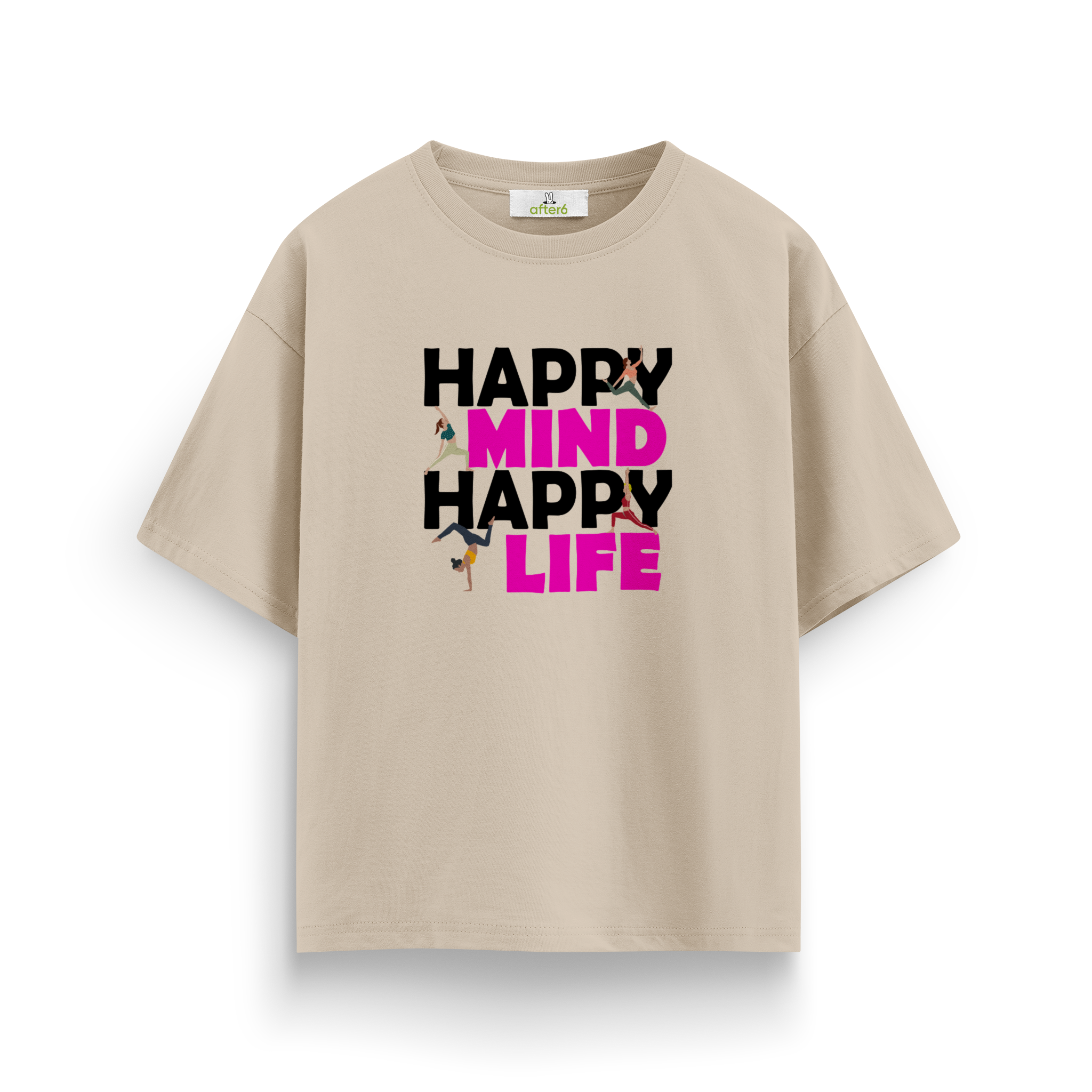 Happy Mind Happy Life - Oversize T-Shirt