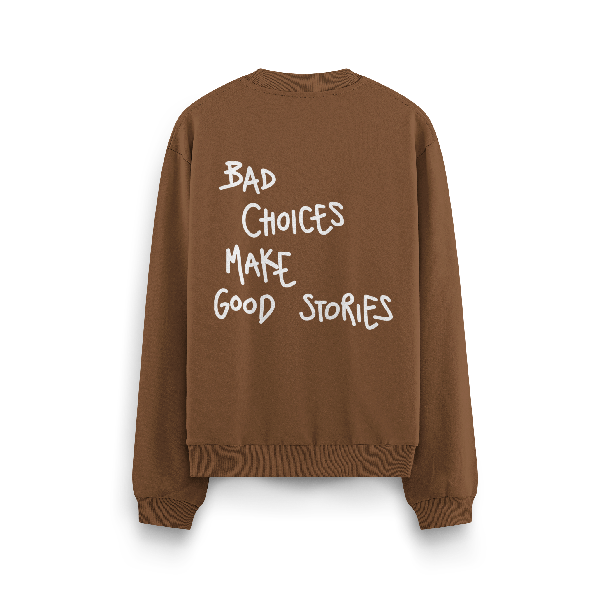 Bad Choices - Oversize Sweatshirt