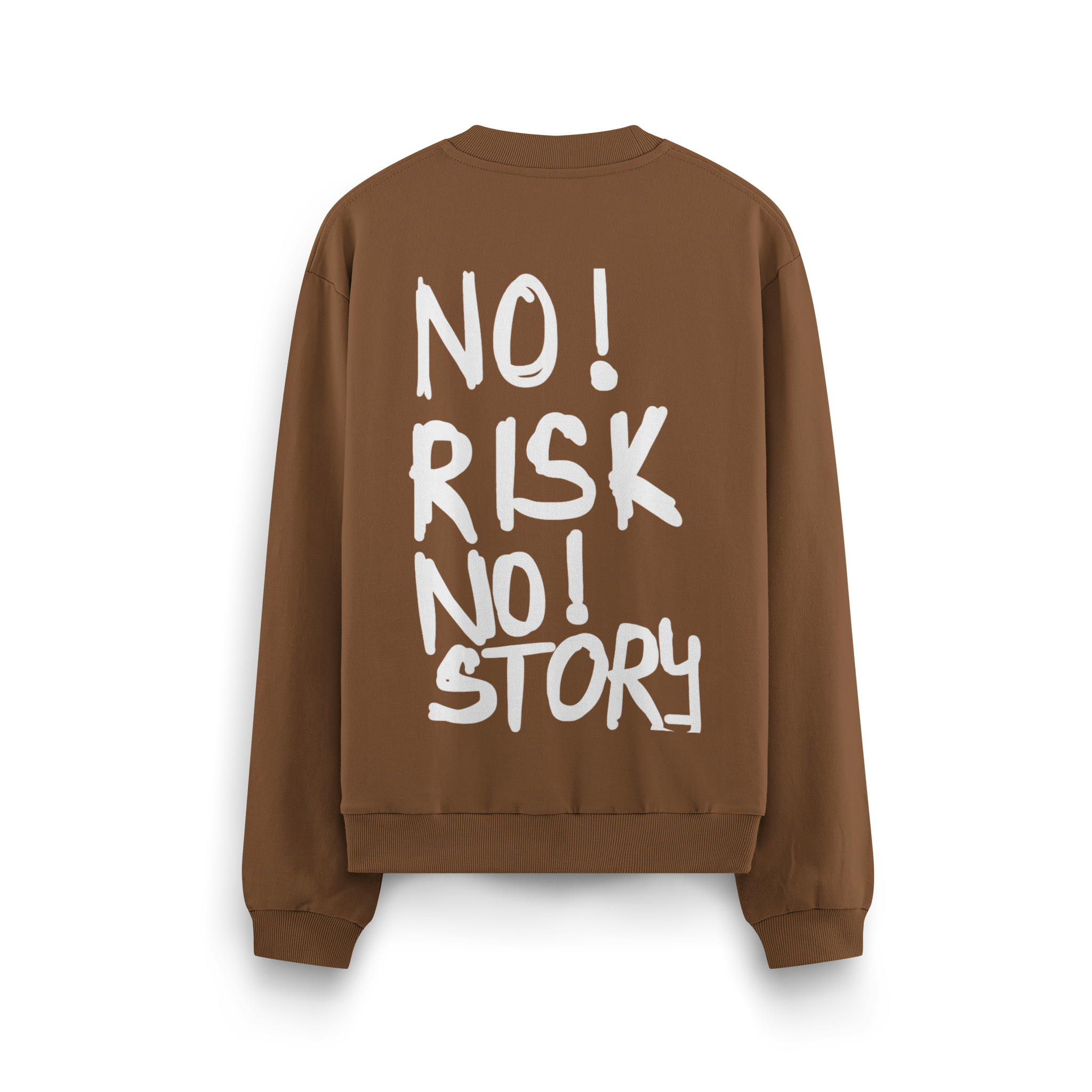 No Risk No Story - Oversize Sweatshirt