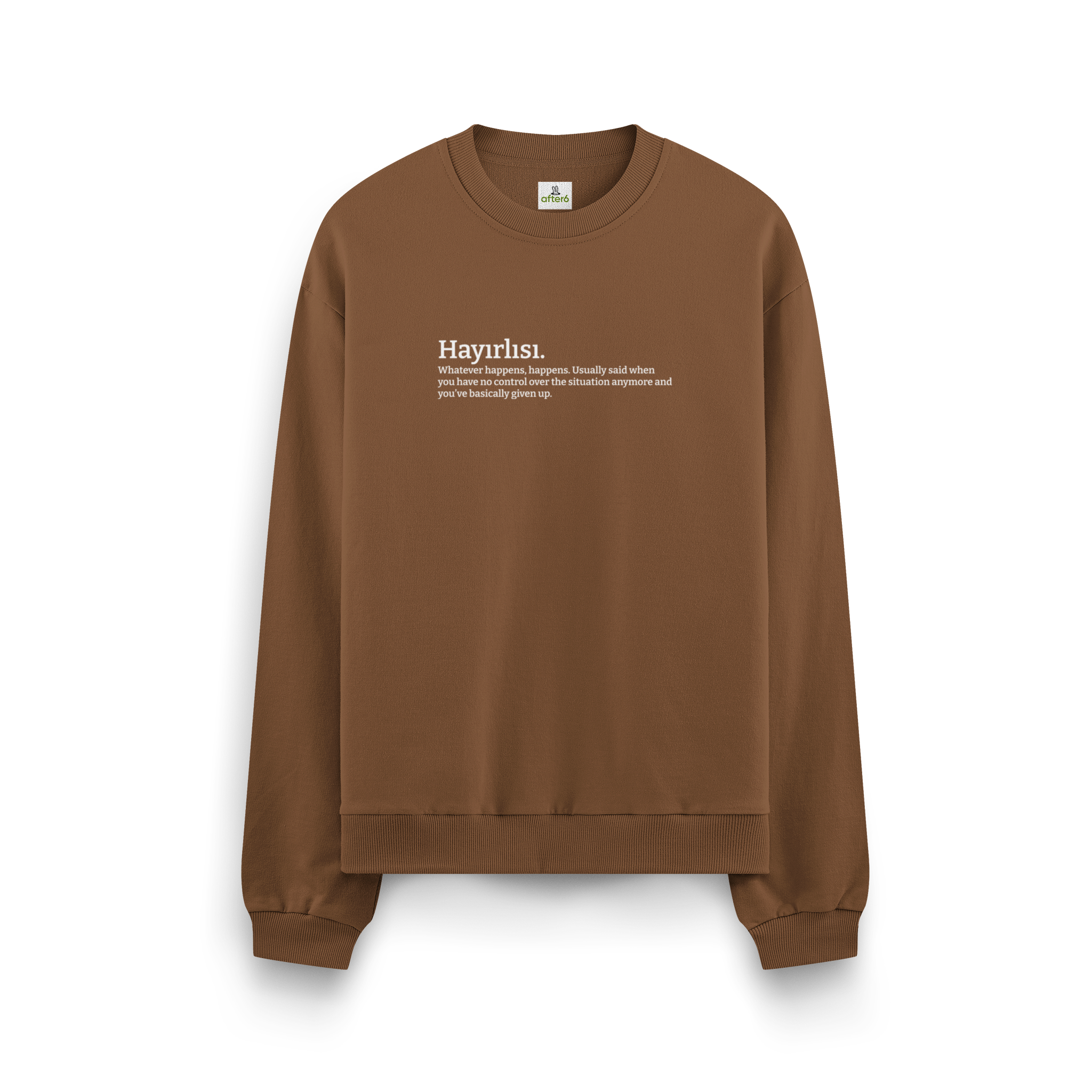 Hayırlısı - Oversize Sweatshirt