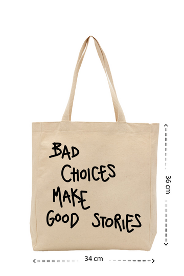 Bad Choices - Kanvas Çanta