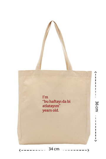 Bu haftayı da bi atlatayım - Kanvas Çanta