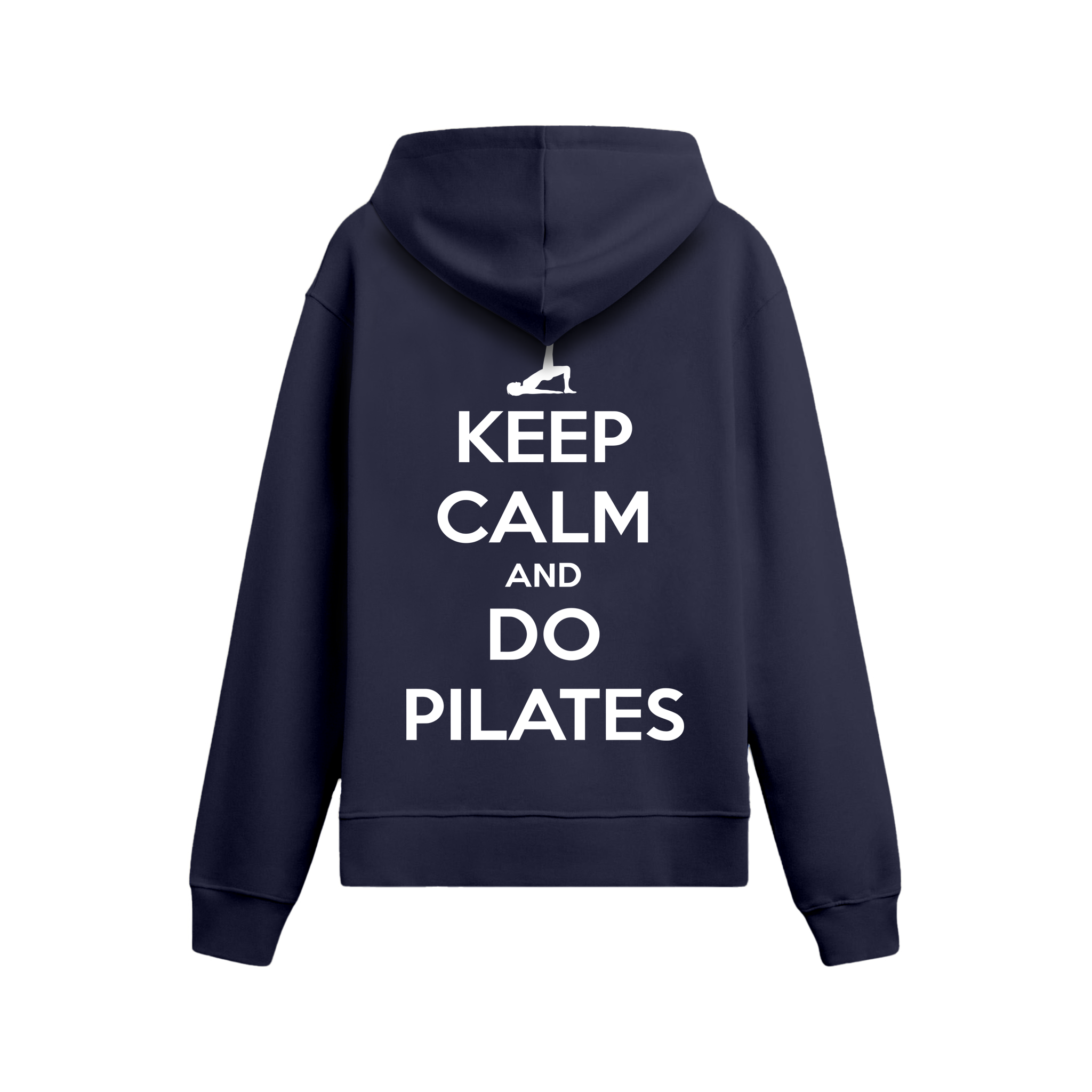 Keep Calm And Do Pilates - Oversize Hoodie