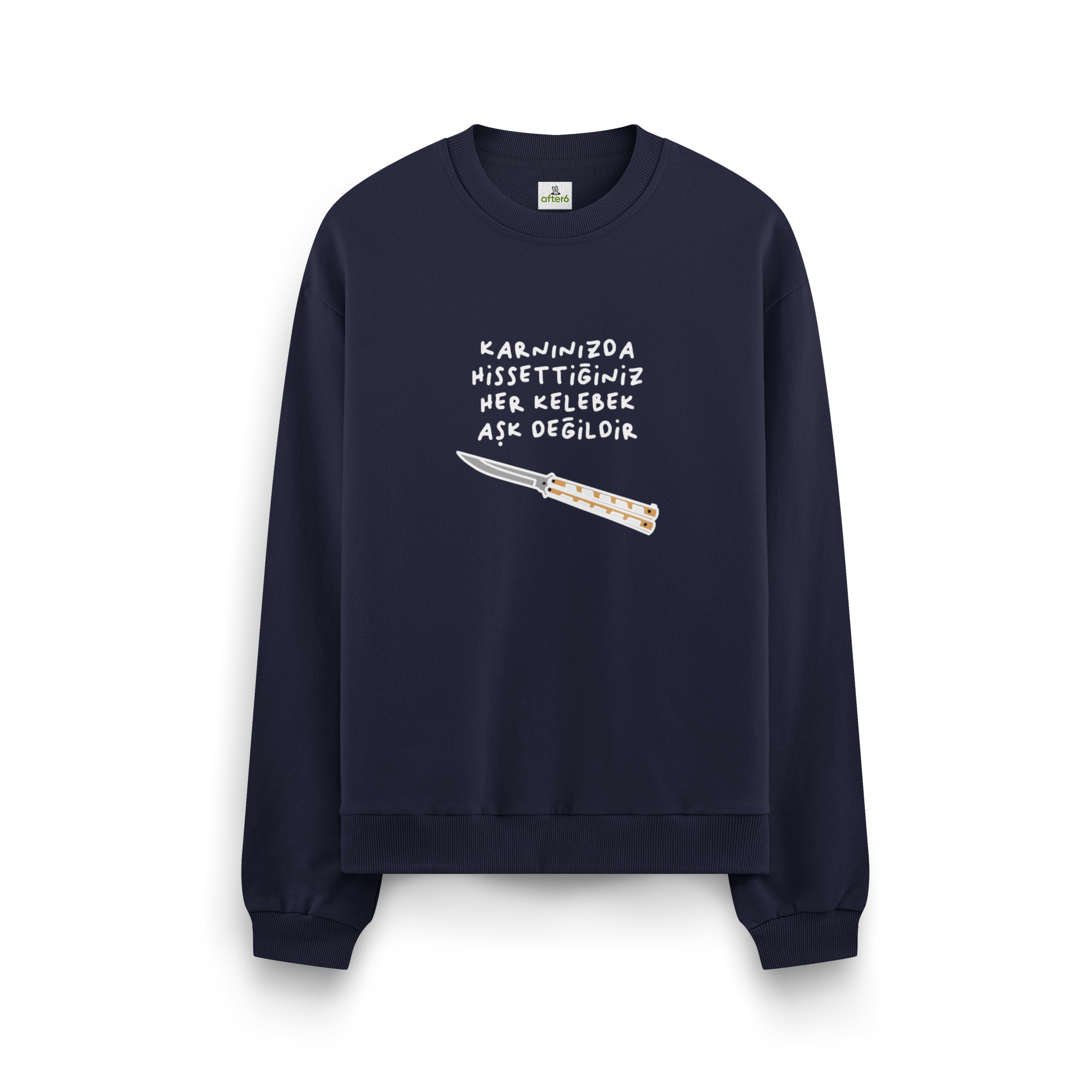 Her Kelebek Aşk Değildir - Oversize Sweatshirt