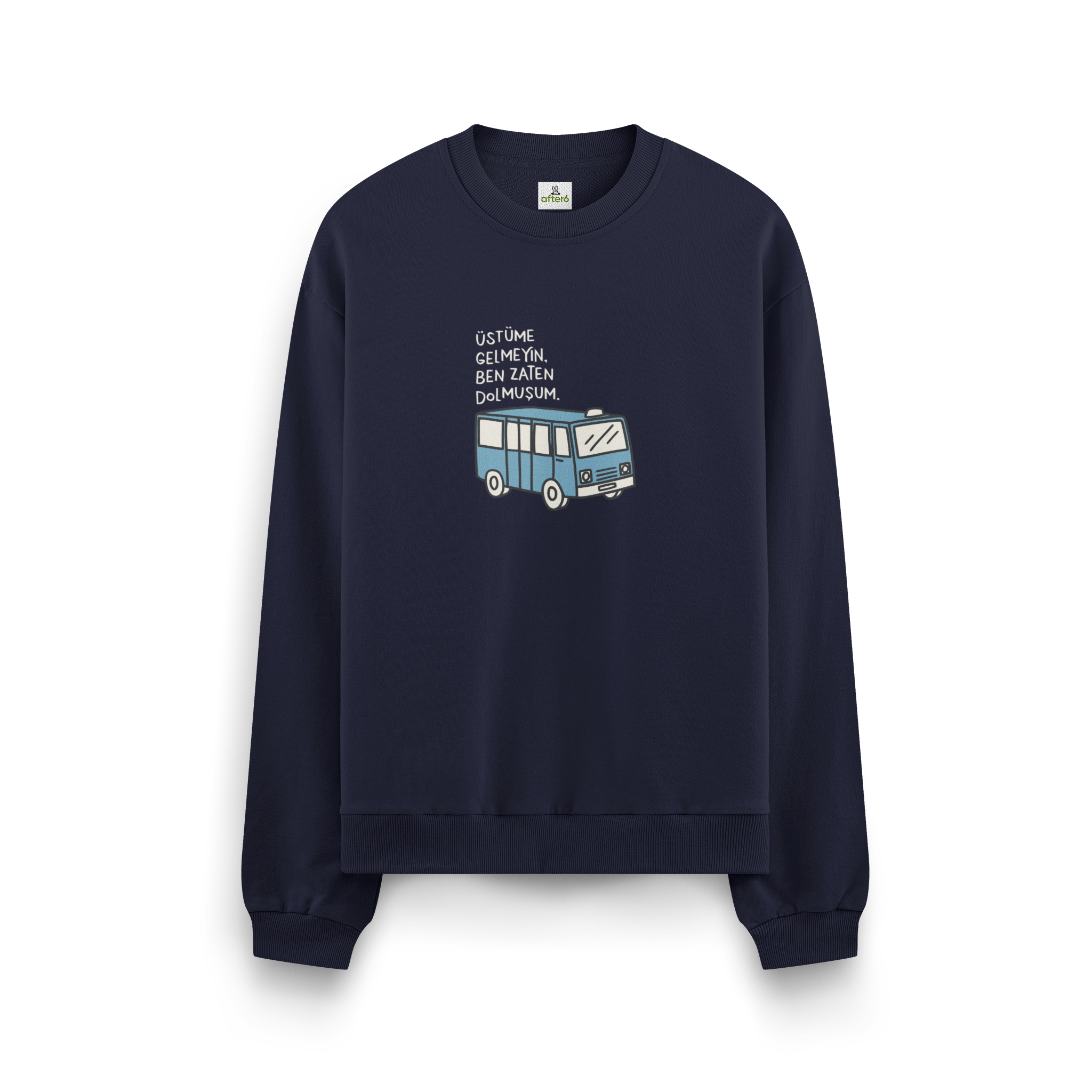 Dolmuşum - Oversize Sweatshirt