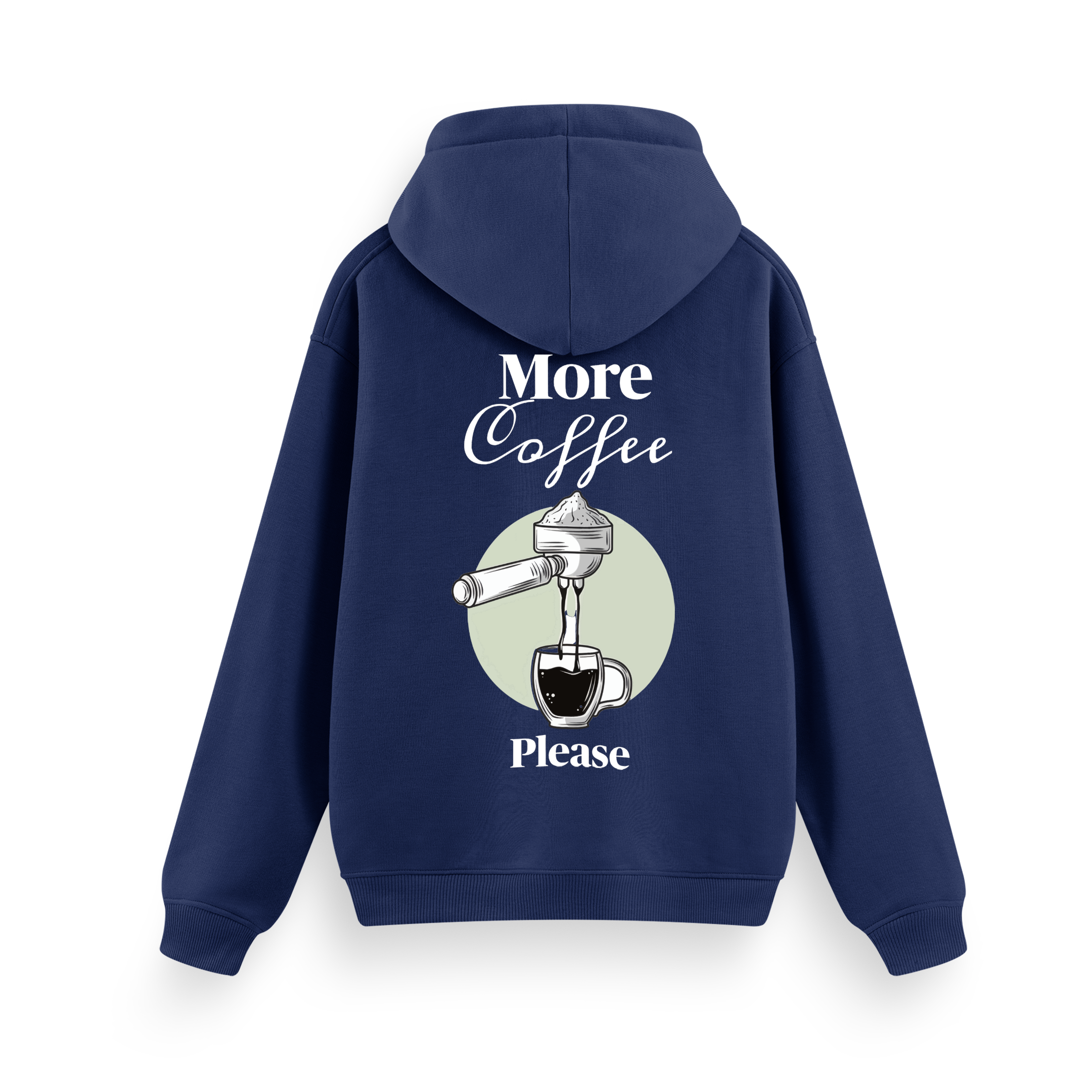 More Coffee Please - Regular Hoodie