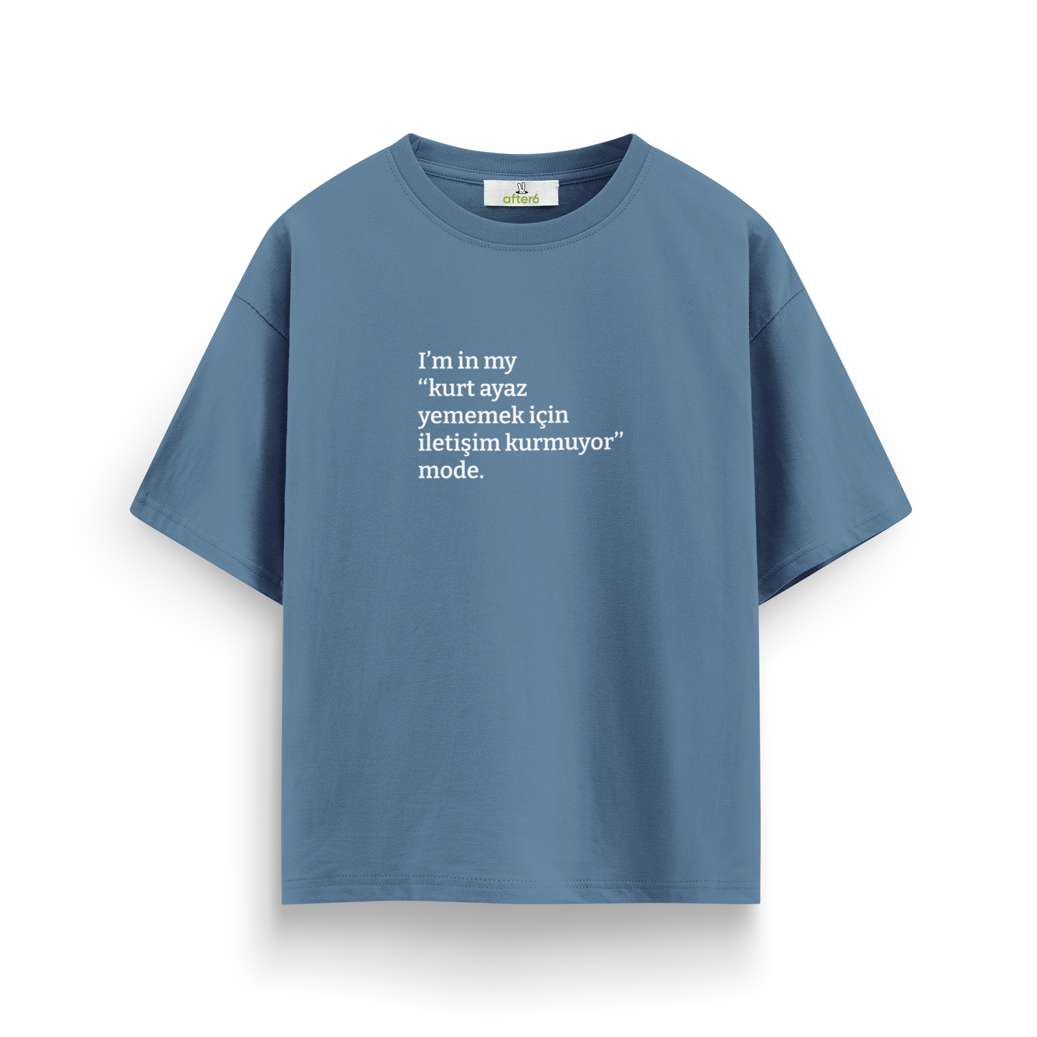 Kurt ayaz yememek için - Oversize T-Shirt