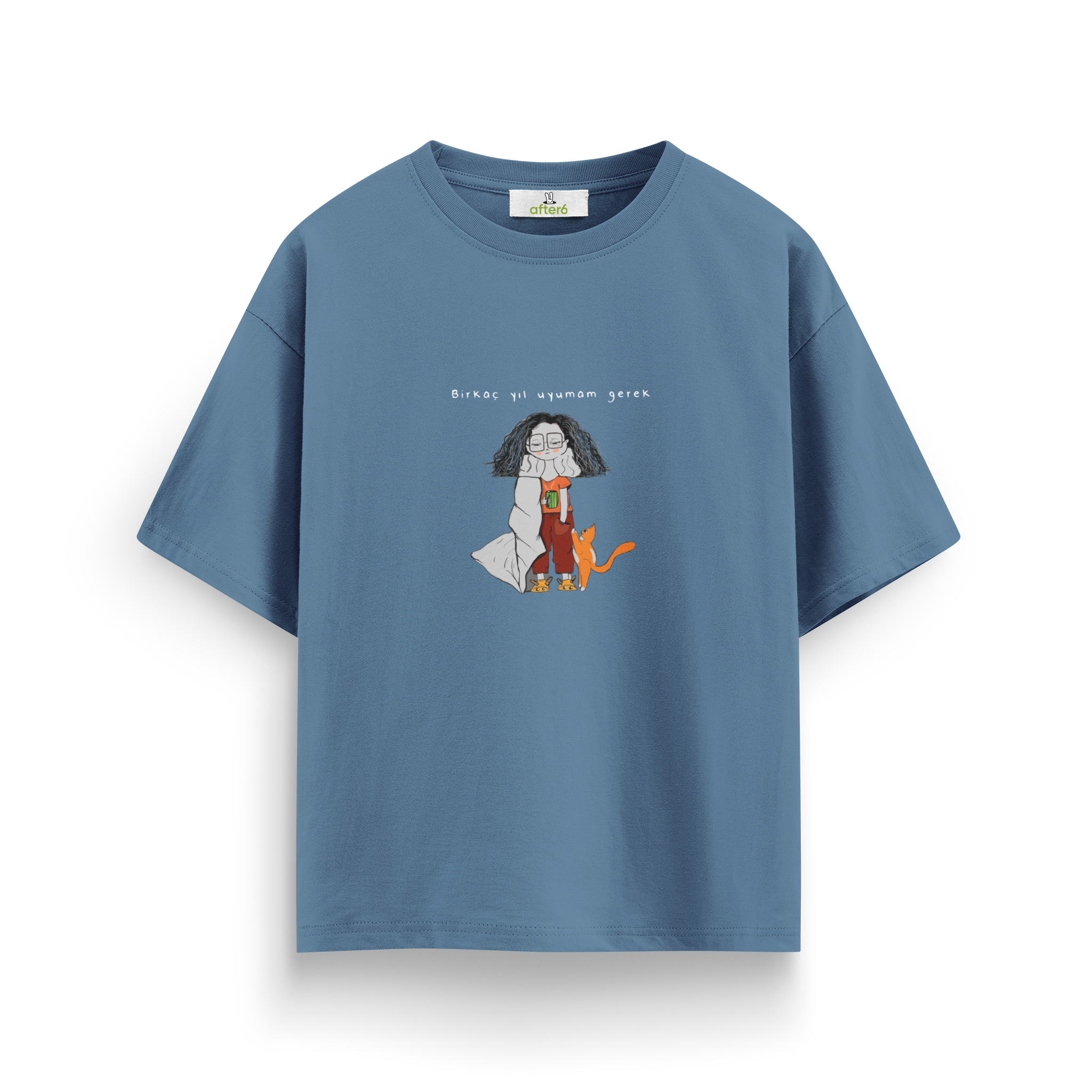 Birkaç yıl uyumam gerek - Oversize T-Shirt