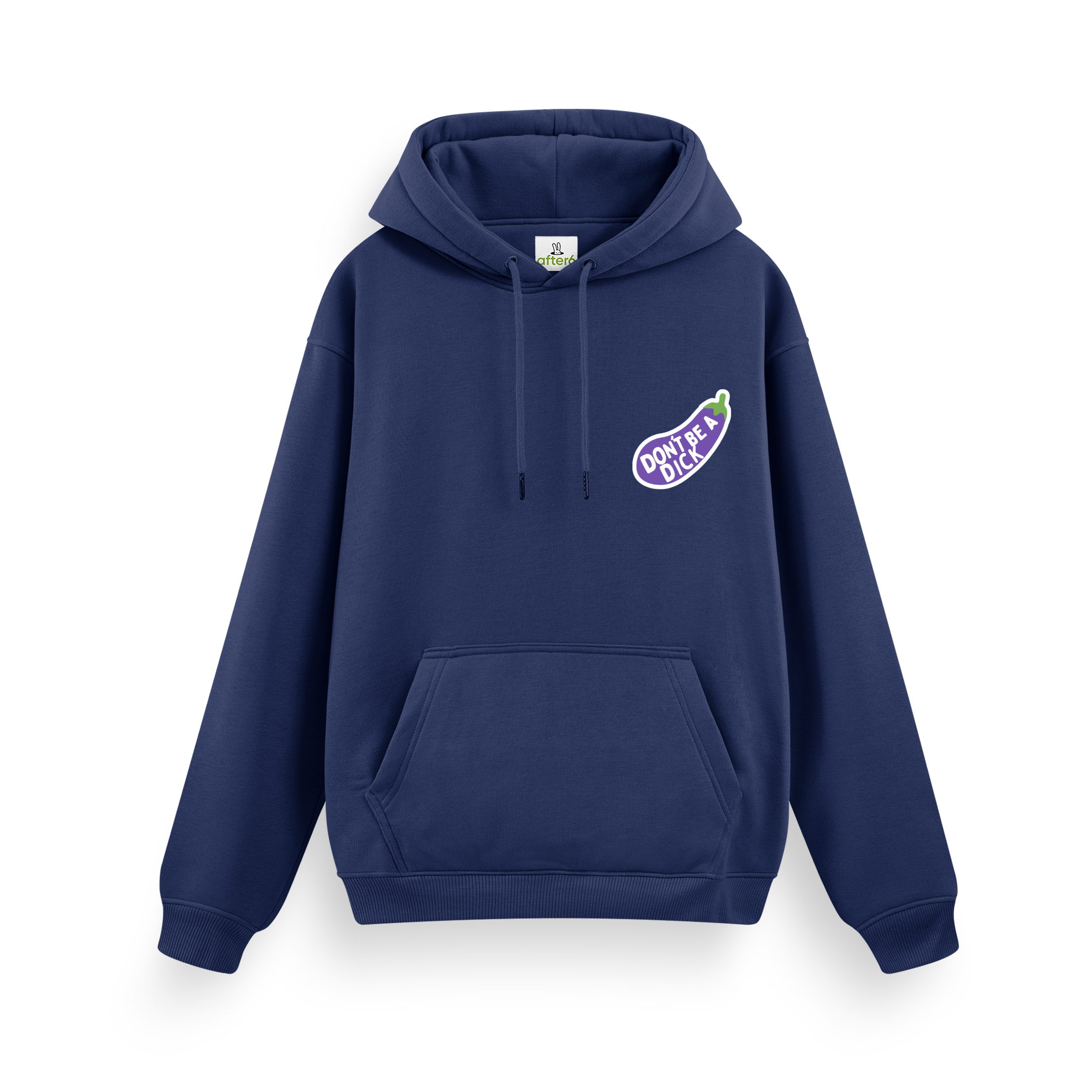 Dont Be a - Regular Hoodie