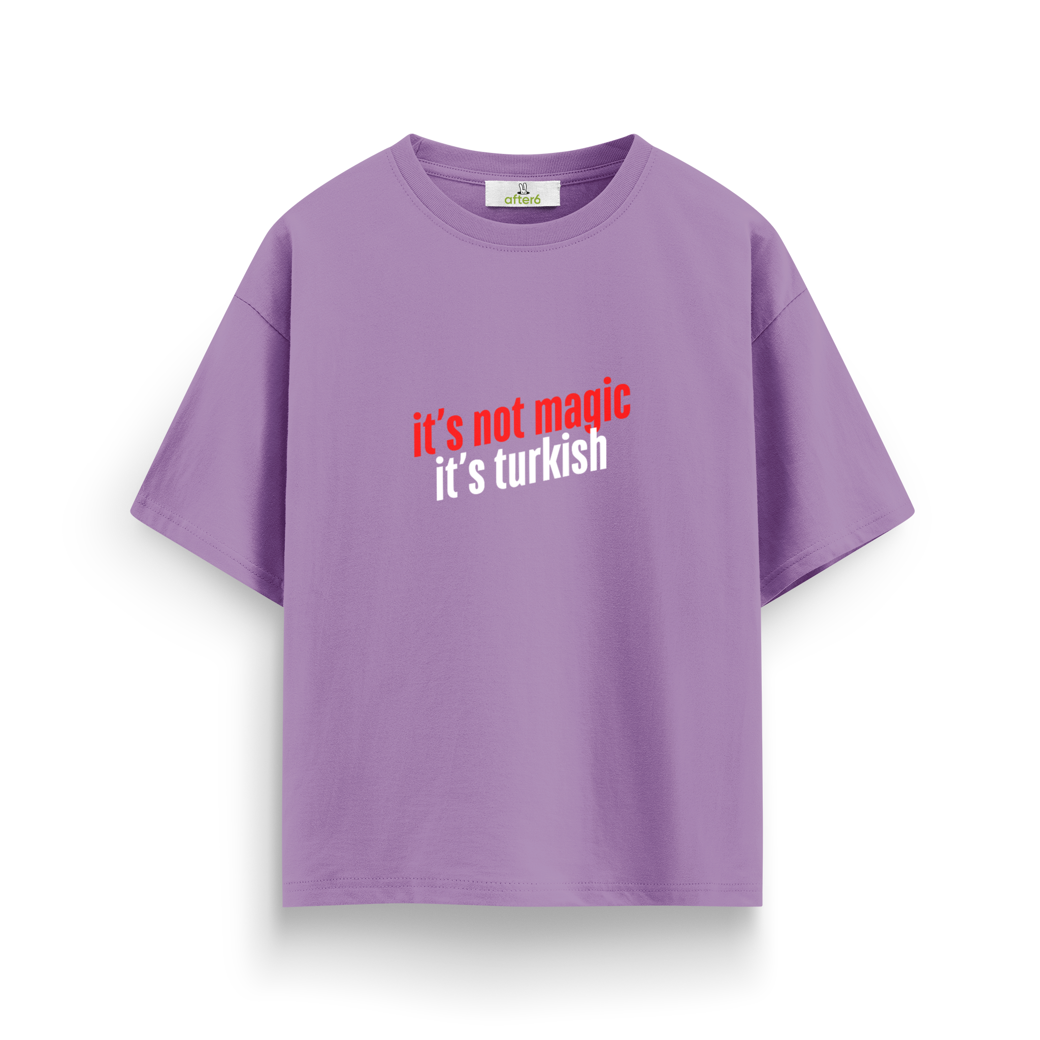 Turkish - Oversize T-Shirt