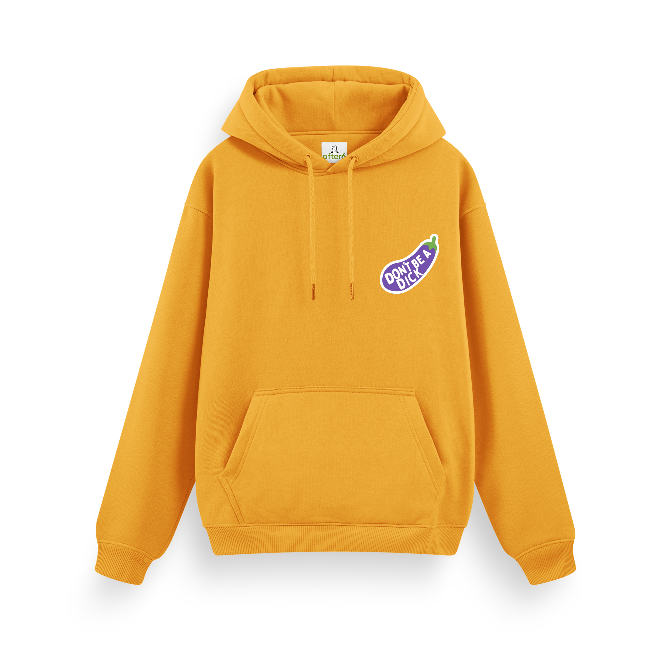 Dont Be a - Regular Hoodie