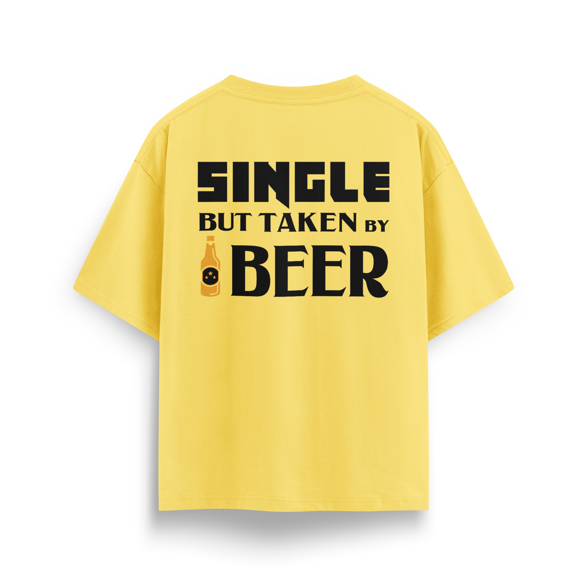 Single But Taken By Beer - Oversize T-Shirt