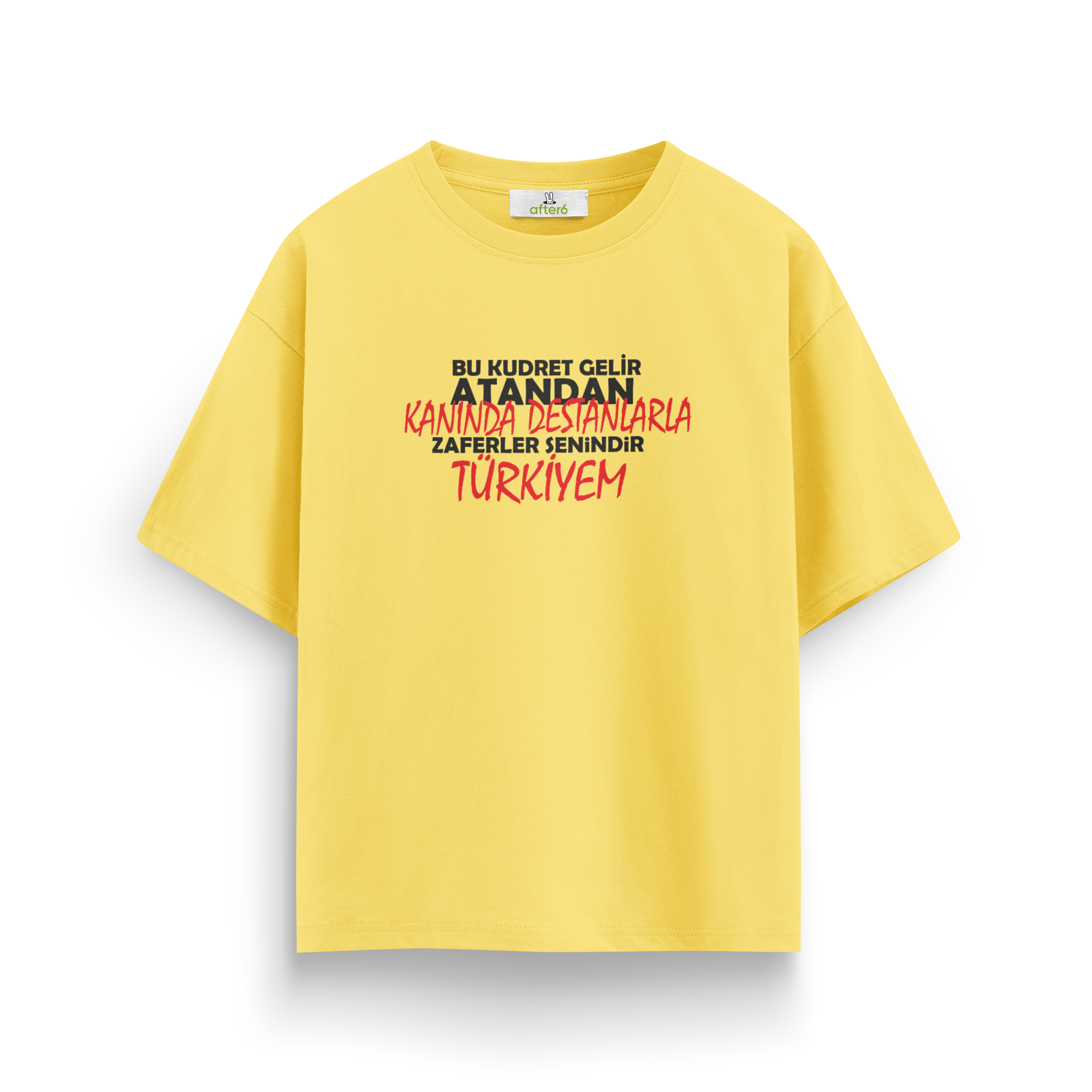 Zaferler Senindir - Oversize T-Shirt