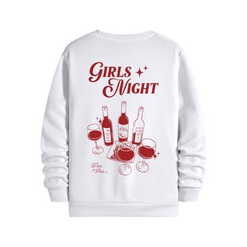 Girls Night - Regular Sweatshirt