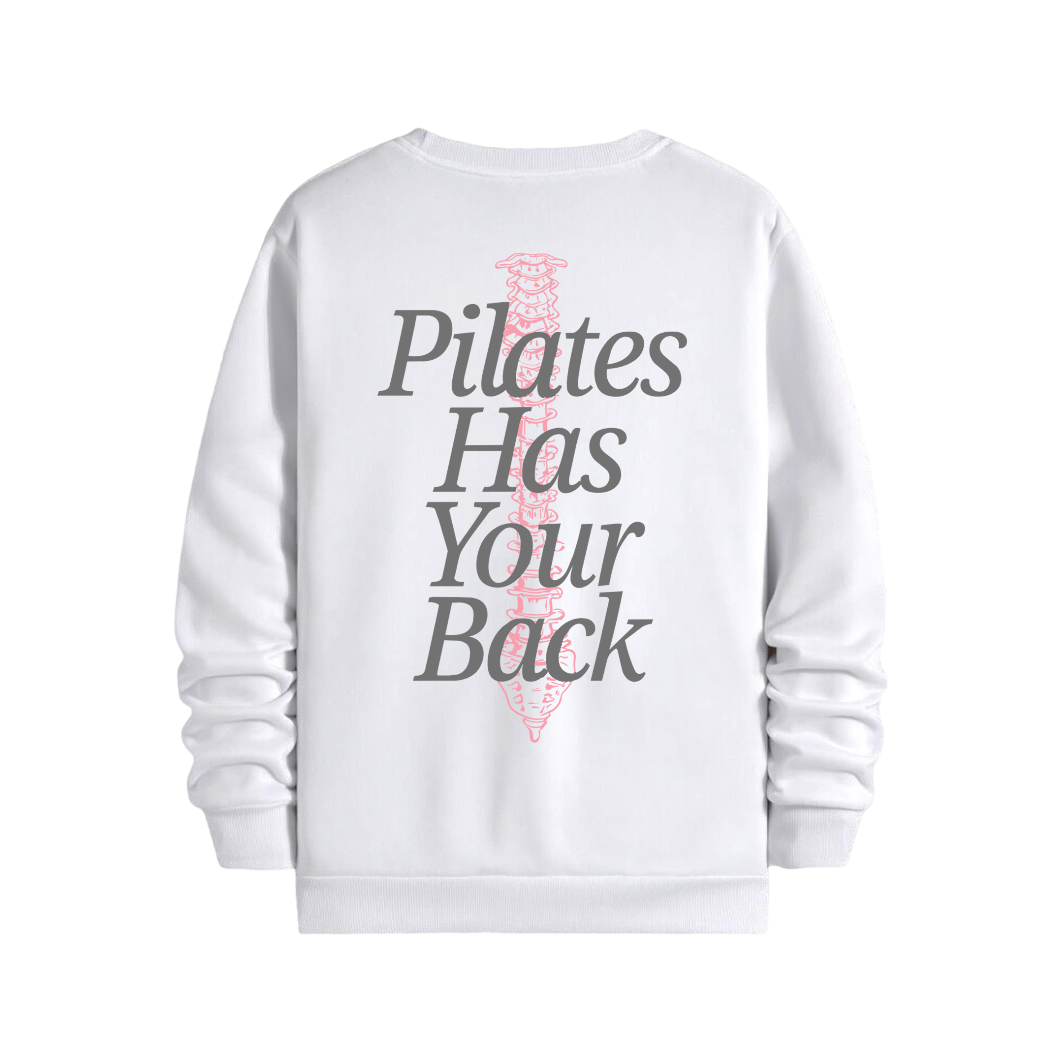 Pilates Has Your Back - Regular Sweatshirt