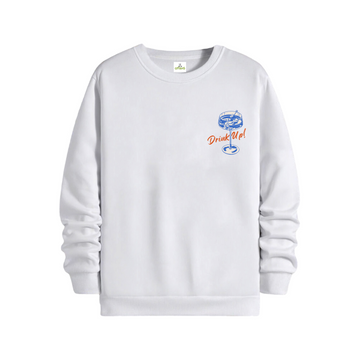 Drink Up - Regular Sweatshirt