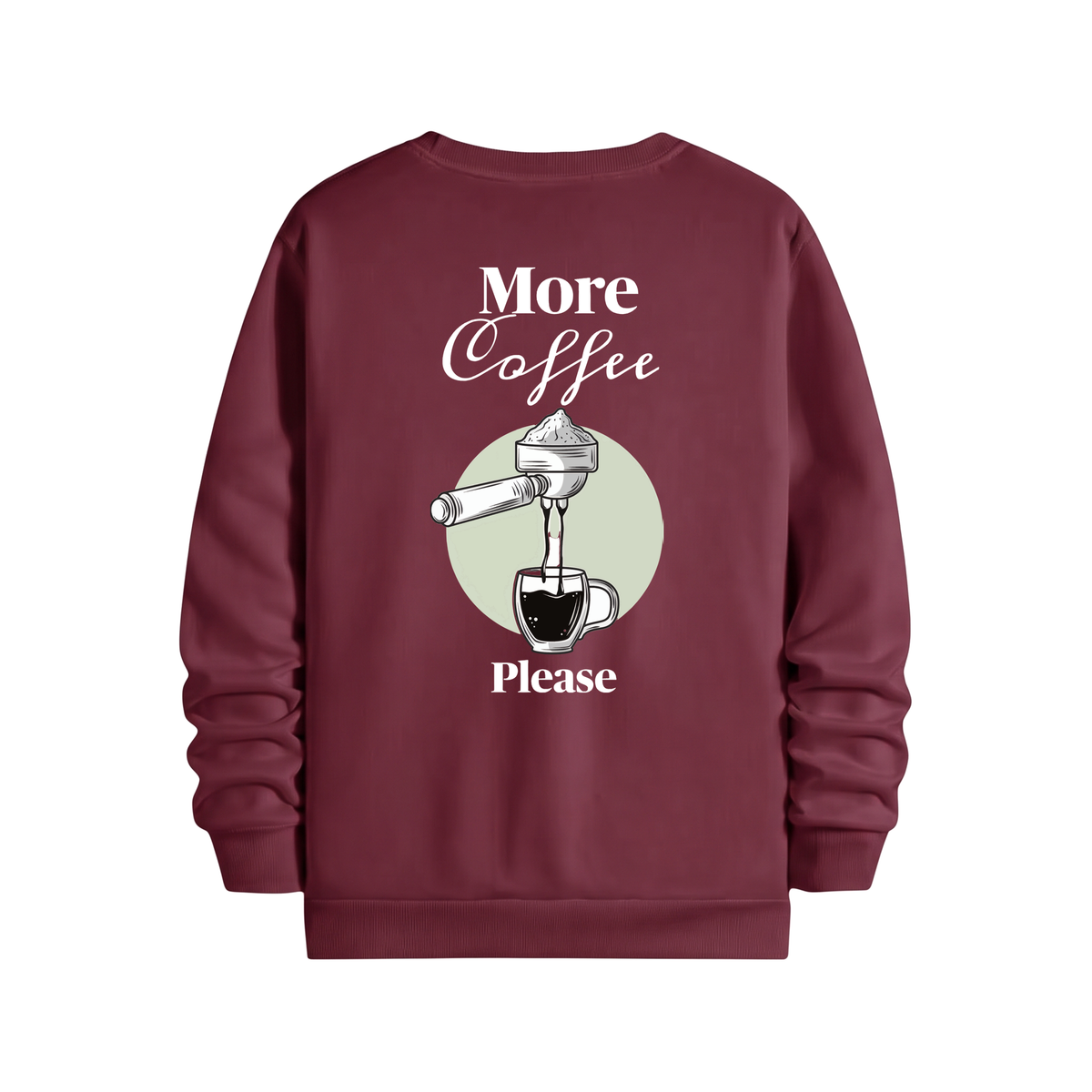More Coffee Please Regular Sweatshirt Bordo, sırt baskı – After6