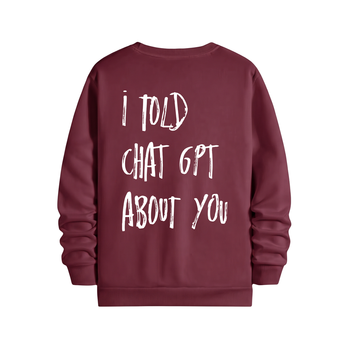 I Told Regular Sweatshirt Bordo, sırt baskı – After6