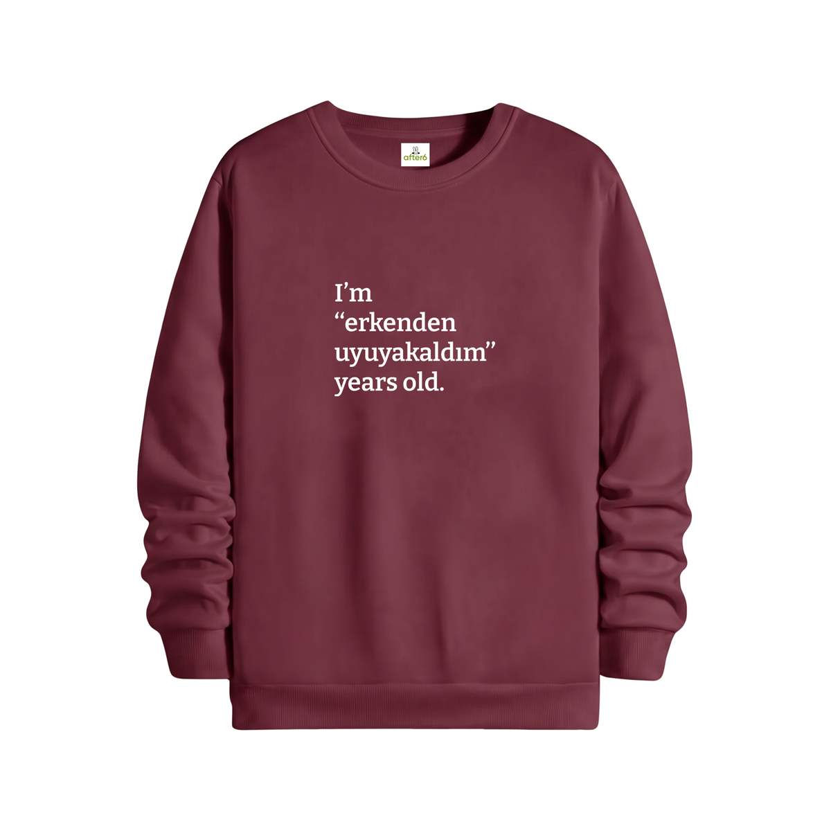 Erkenden uyuyakaldım Regular Sweatshirt Bordo, ön baskı – After6