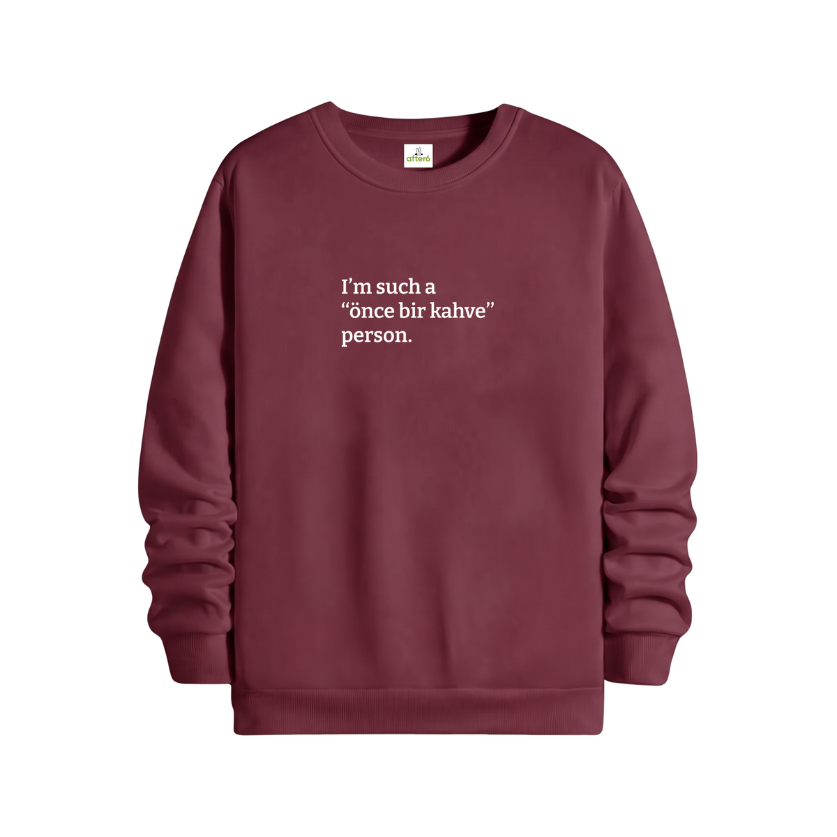 Önce bir kahve Regular Sweatshirt Bordo, ön baskı – After6