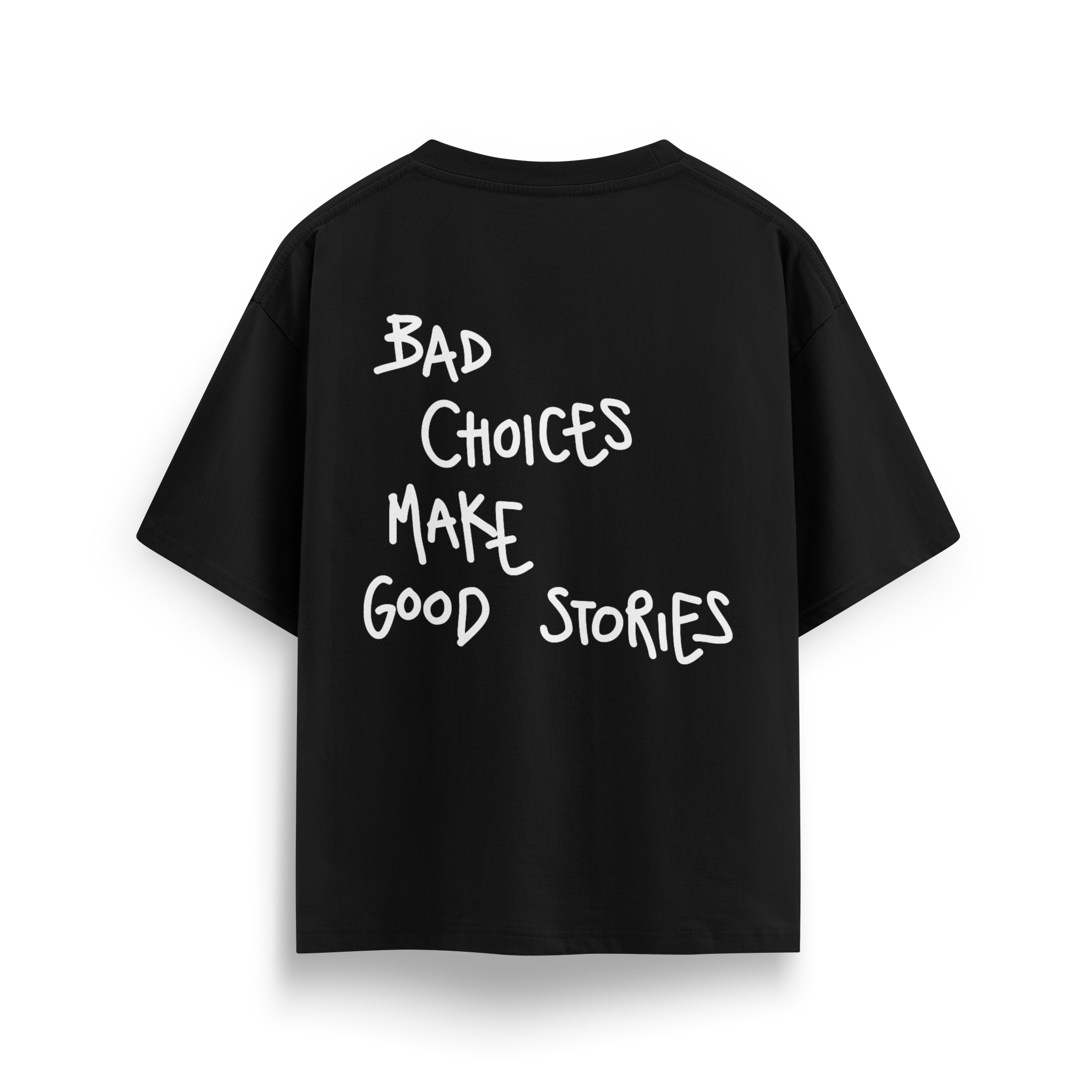 Bad Choices - Oversize T-Shirt