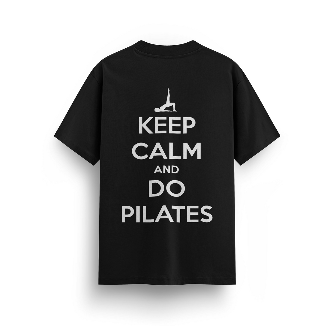 Keep Calm And Do Pilates - Regular T-shirt