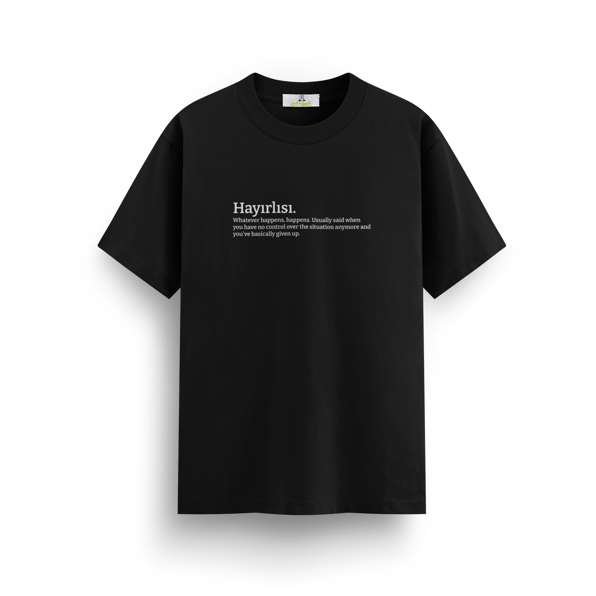 Hayırlısı - Regular T-shirt