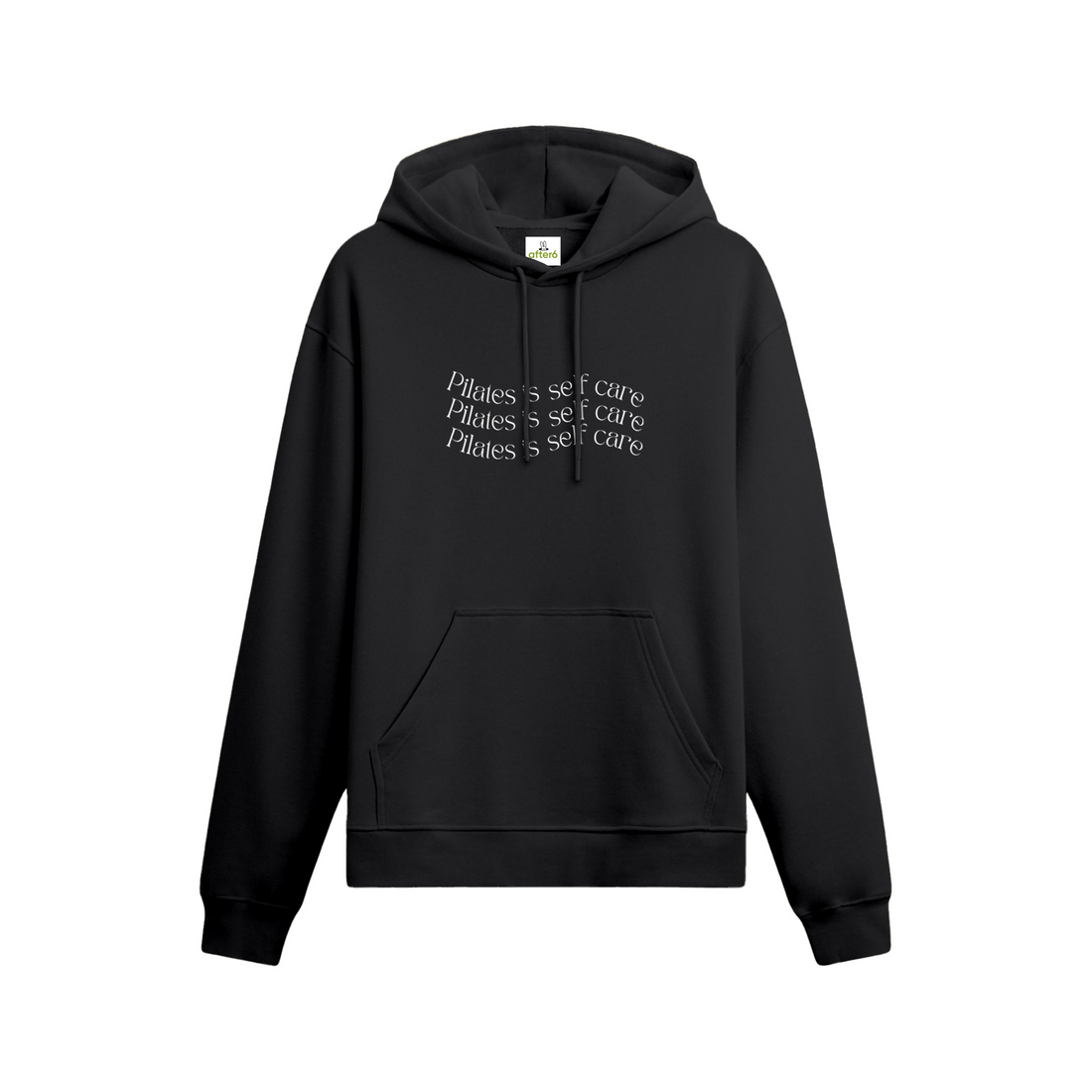 Pilates İs Self Care - Oversize Hoodie