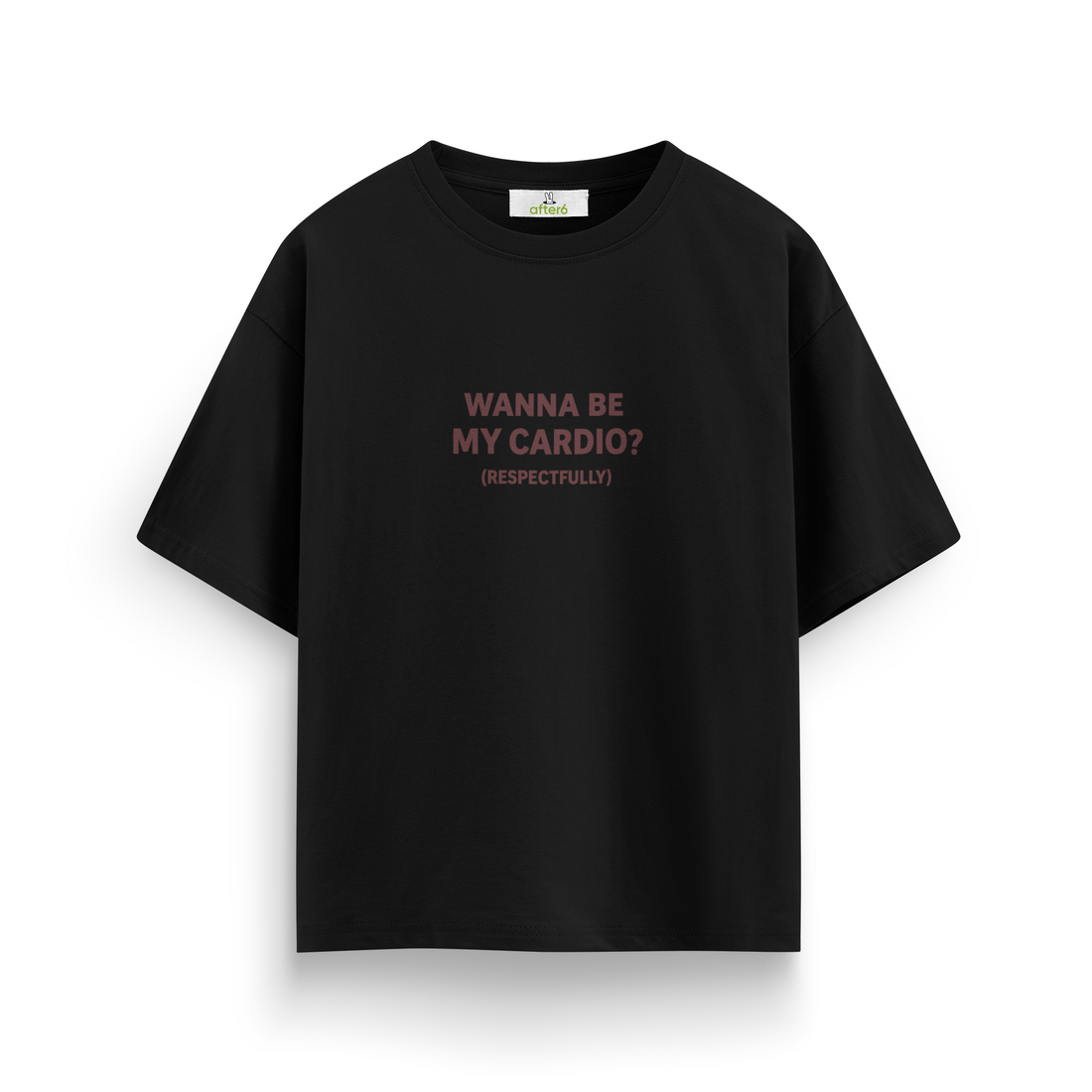 Wanna Be My Cardio - Oversize T-Shirt