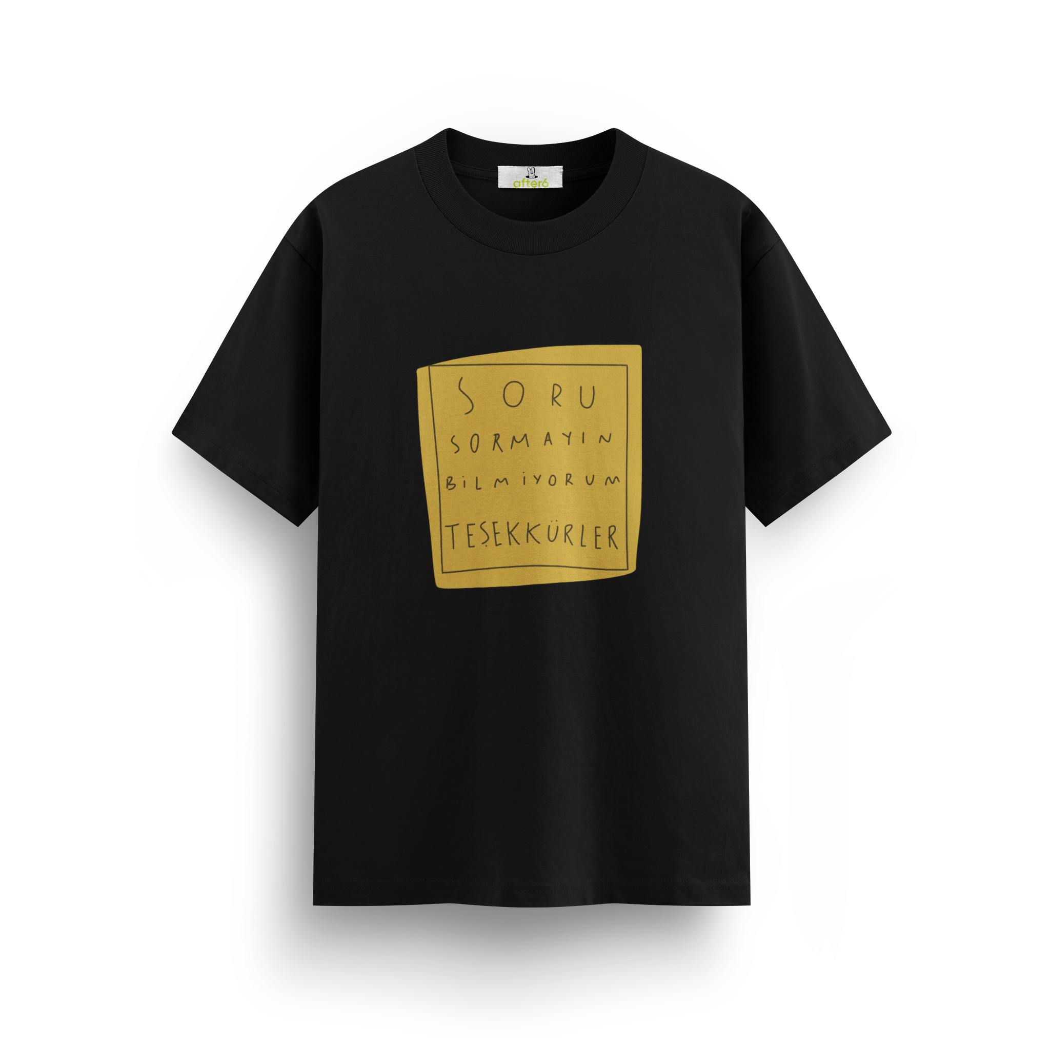Soru Sormayın - Regular T-shirt
