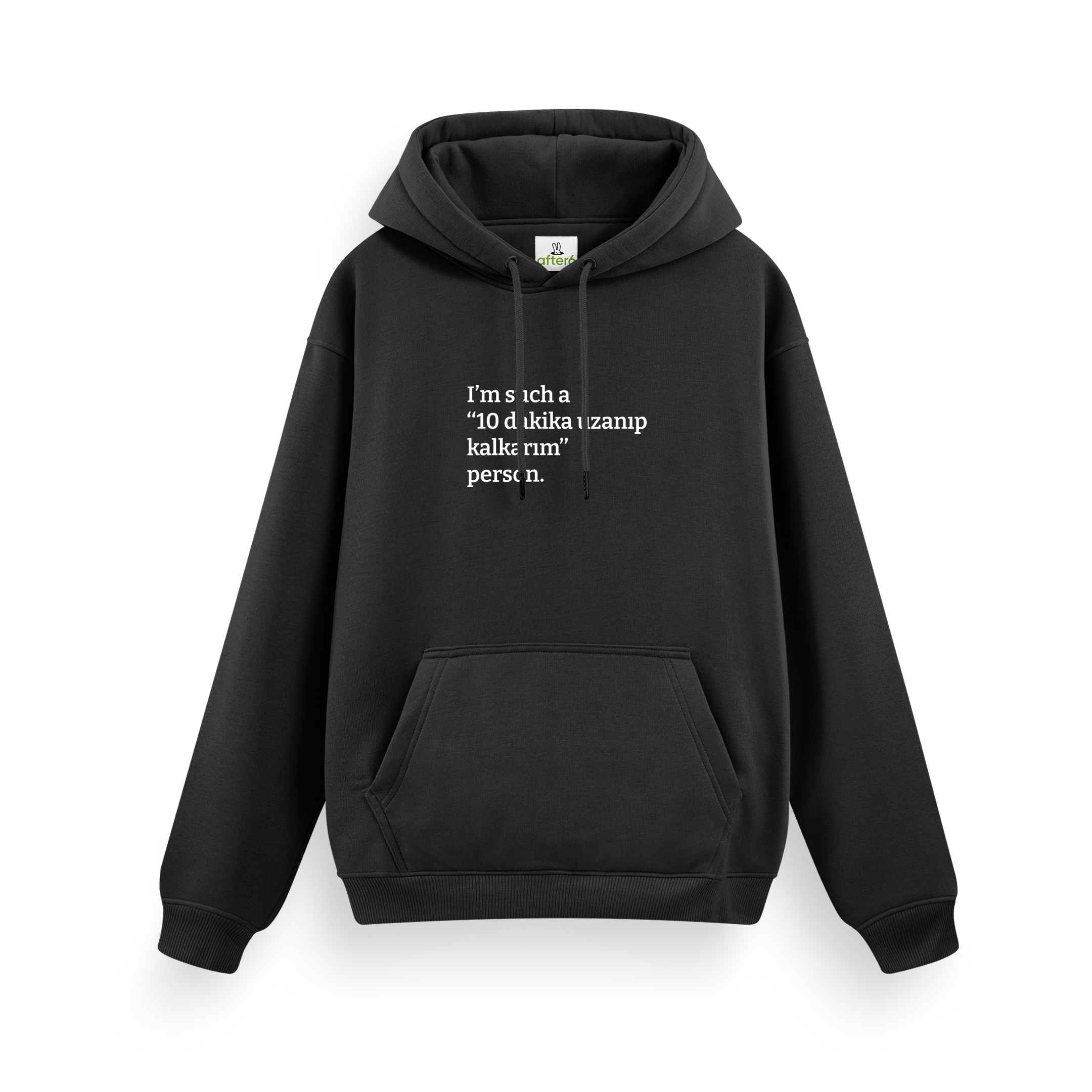 10 dakika uzanıp kalkarım - Regular Hoodie