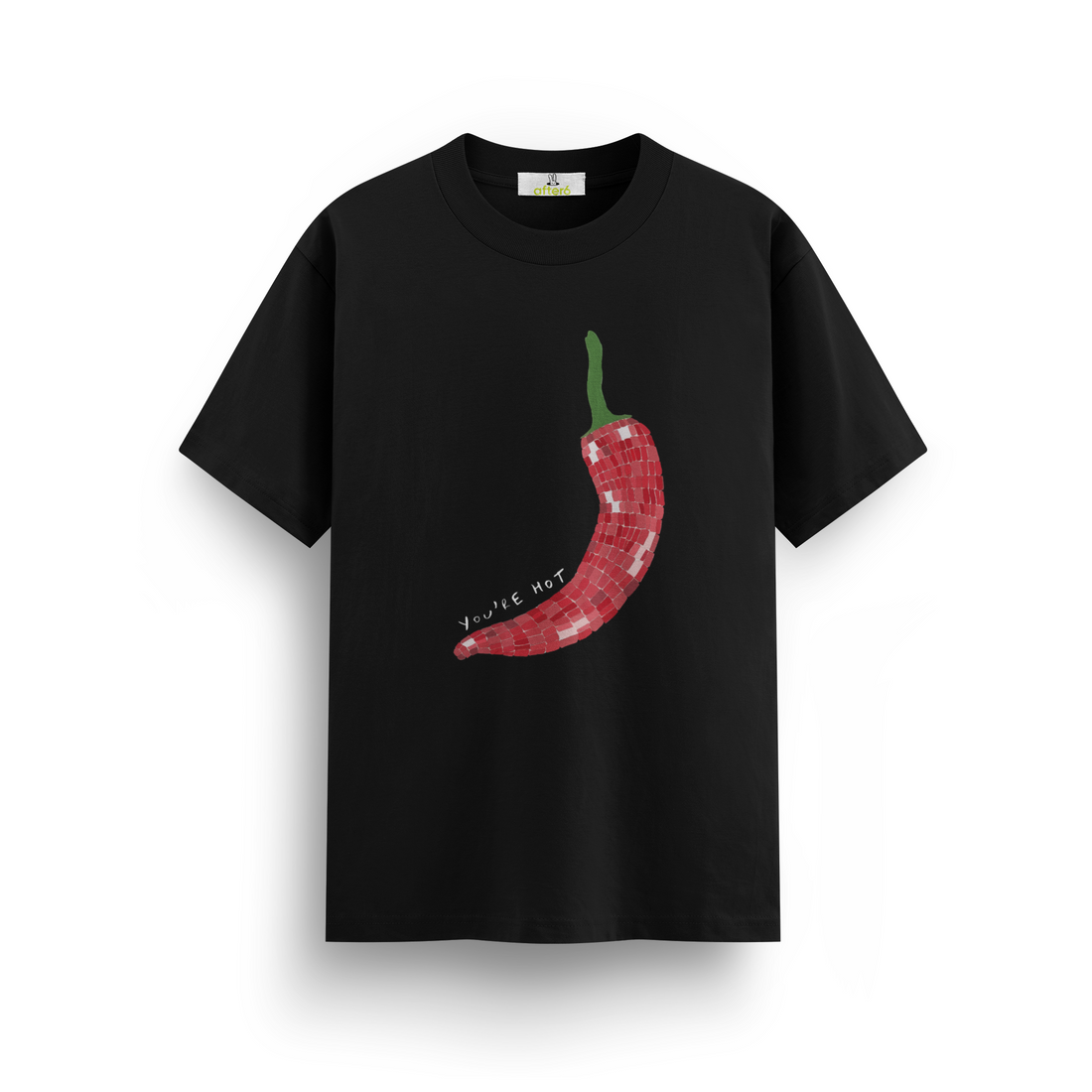 You're Hot - Regular T-shirt