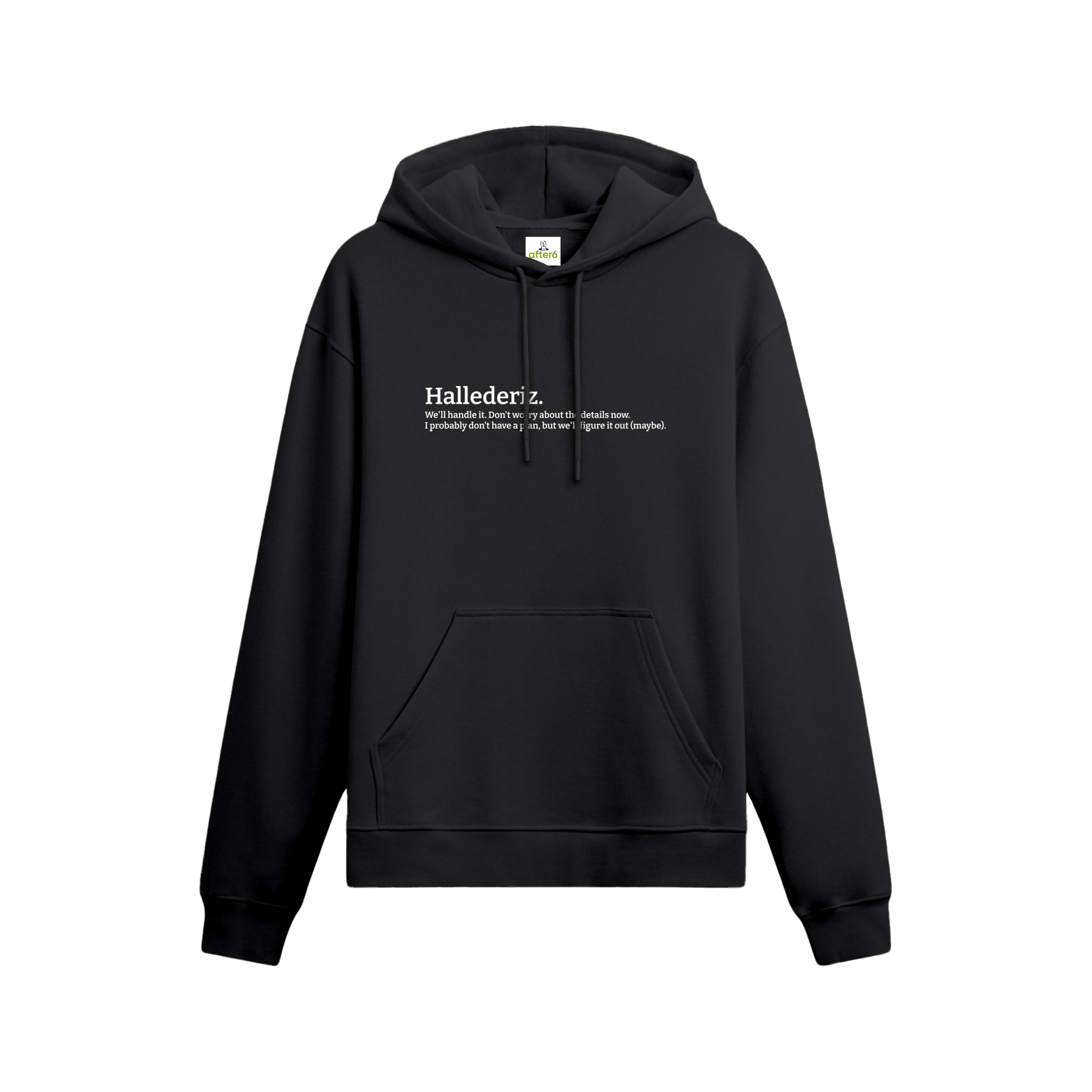 Hallederiz - Oversize Hoodie