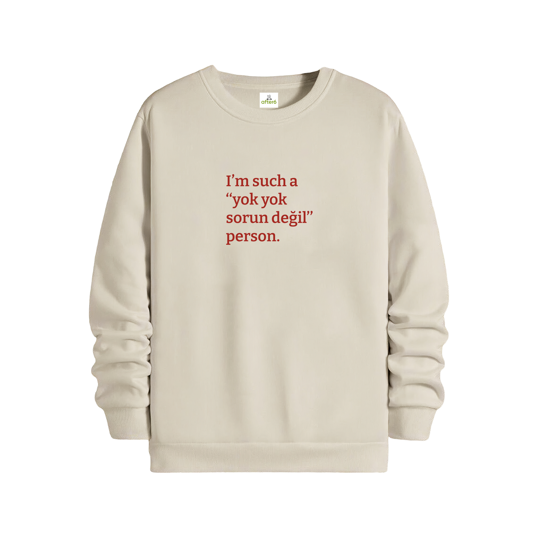 Yok yok sorun değil - Regular Sweatshirt