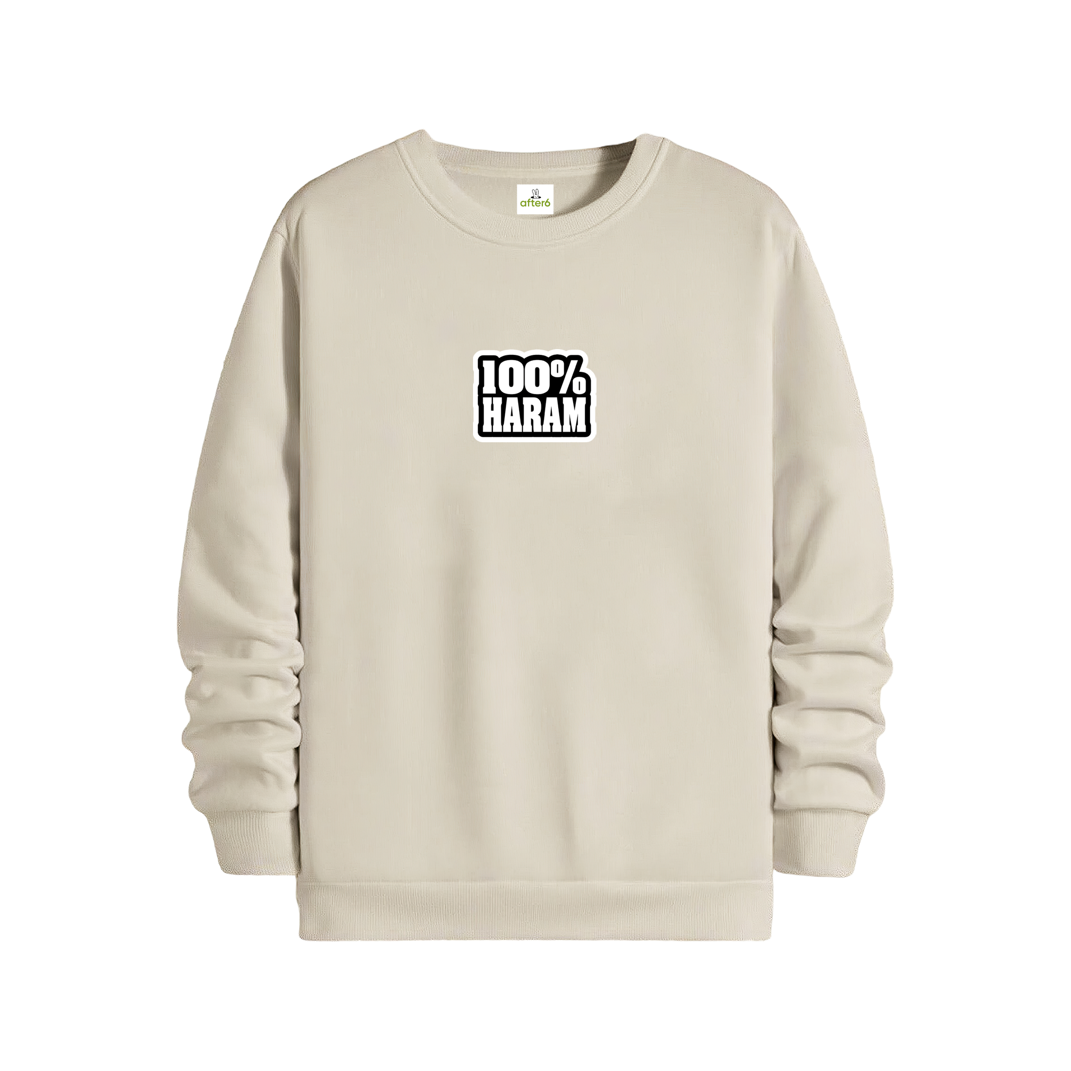 %100 Haram - Regular Sweatshirt