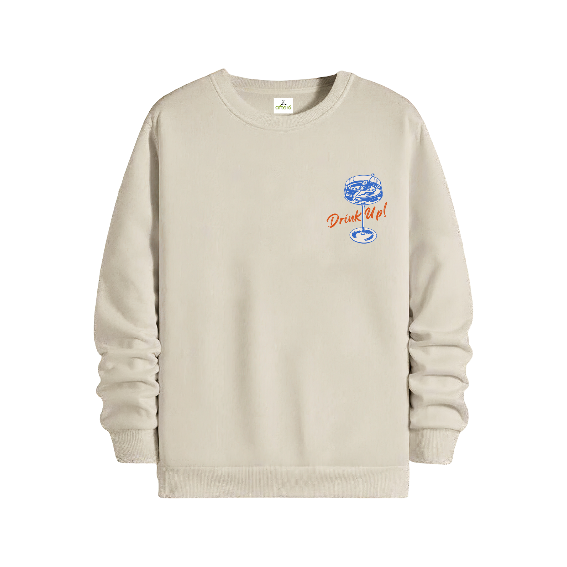 Drink Up - Regular Sweatshirt