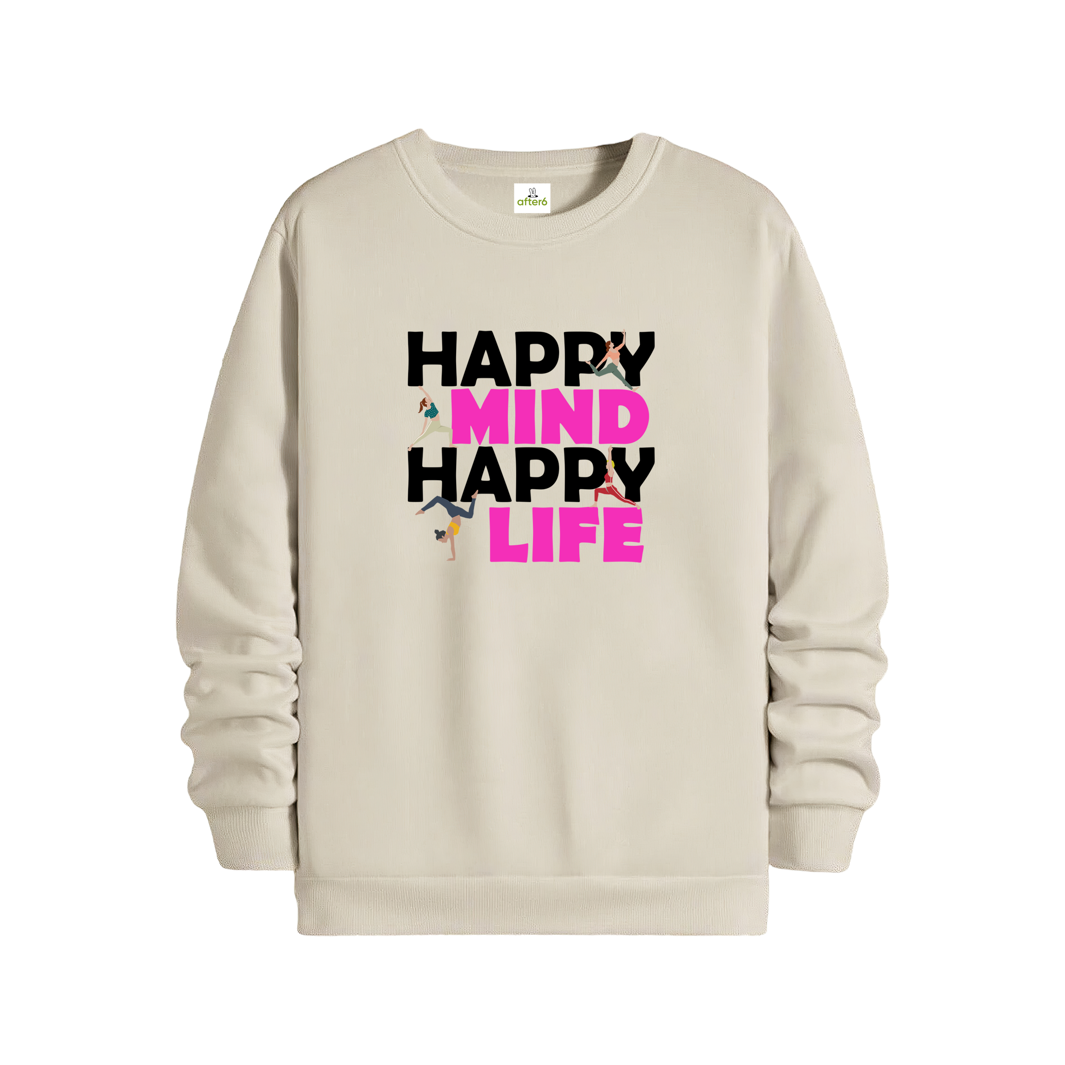 Happy Mind Happy Life - Regular Sweatshirt