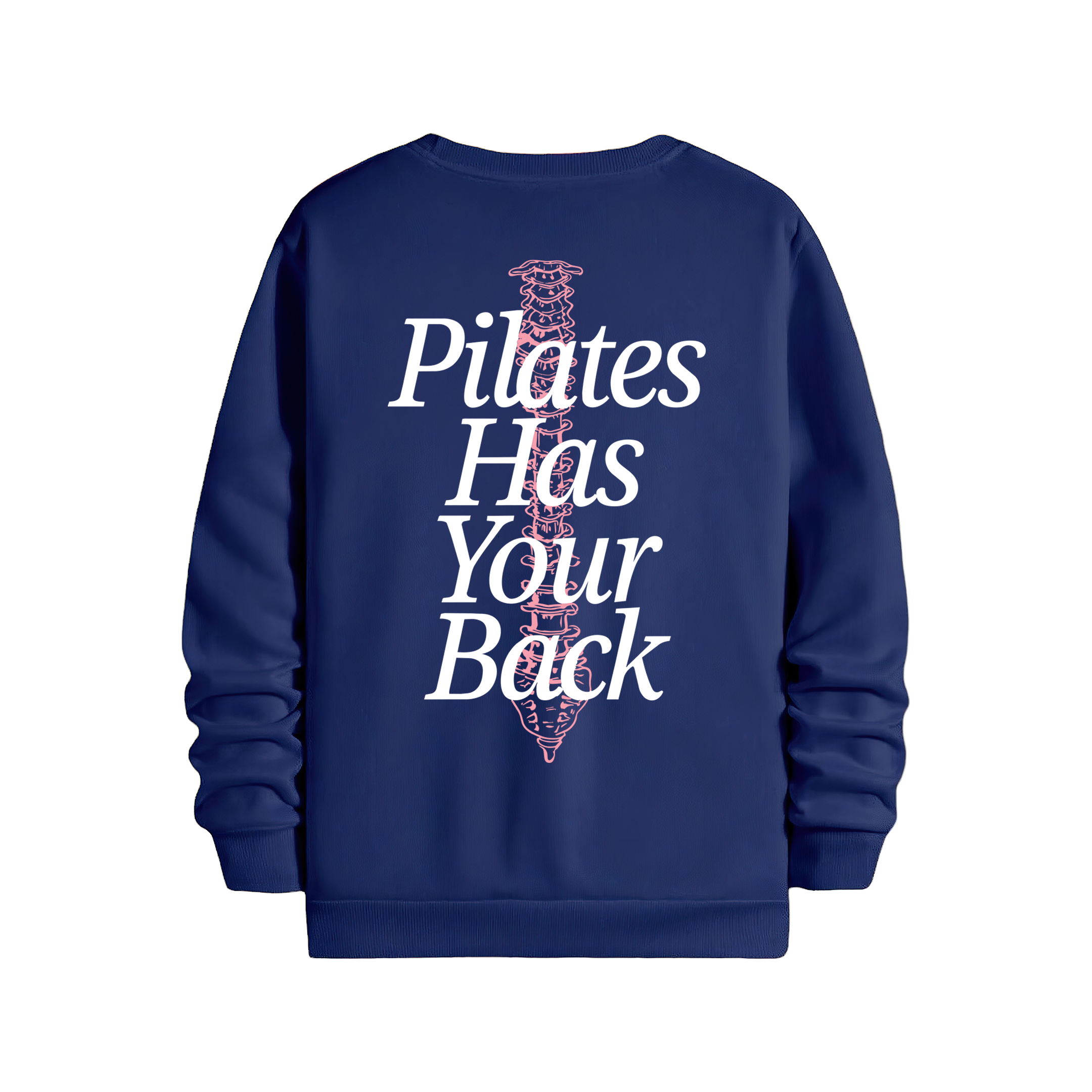 Pilates Has Your Back - Regular Sweatshirt