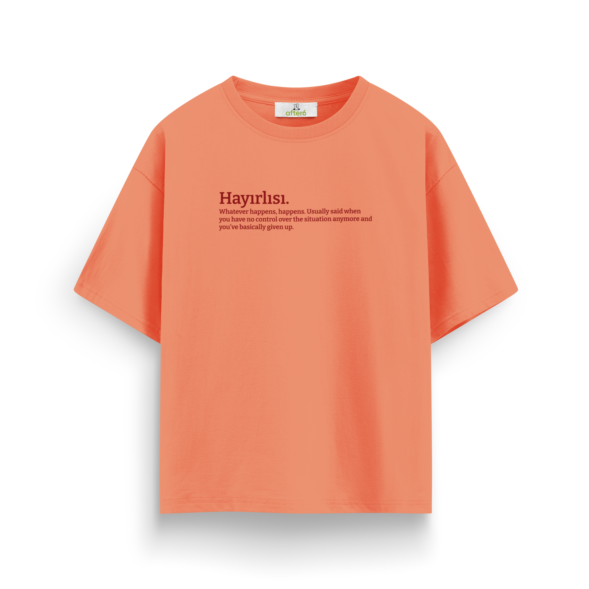 Hayırlısı - Oversize T-Shirt