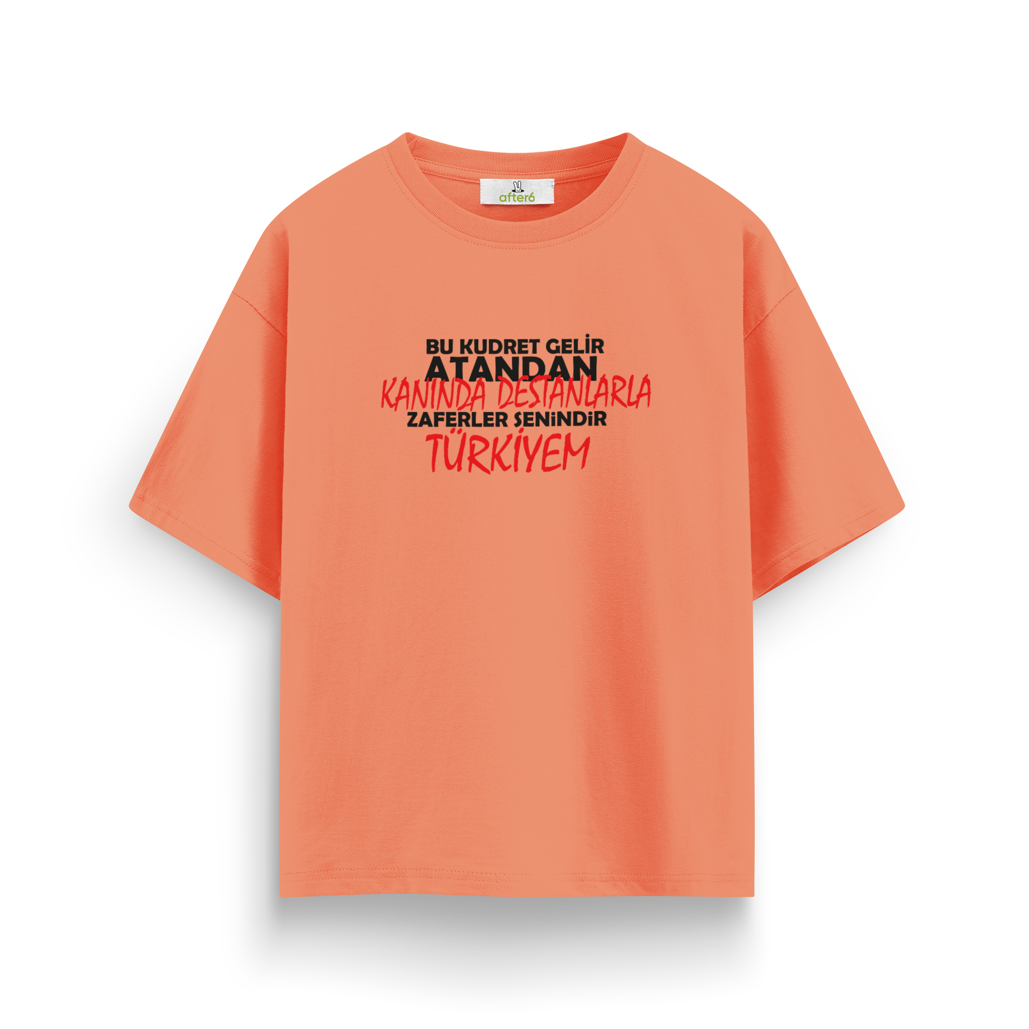 Zaferler Senindir - Oversize T-Shirt