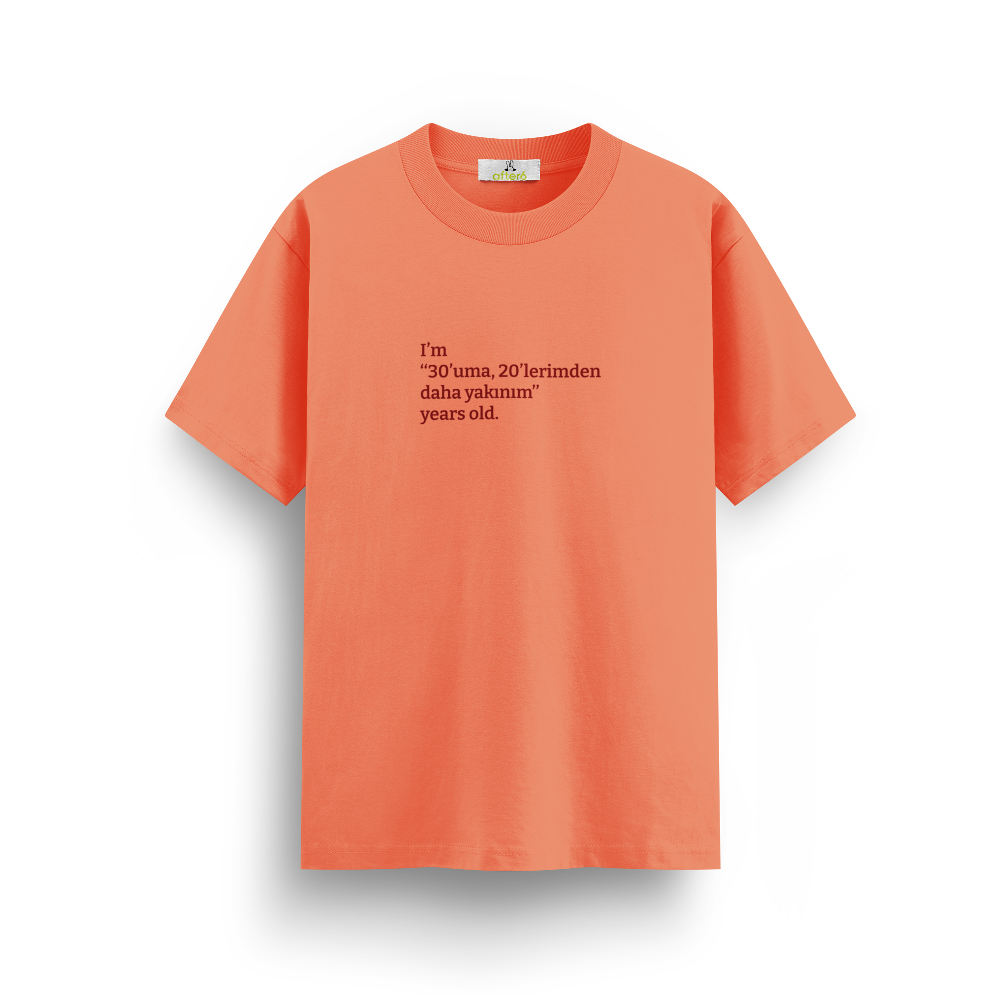 30'uma 20'lerimden daha yakınım - Regular T-shirt