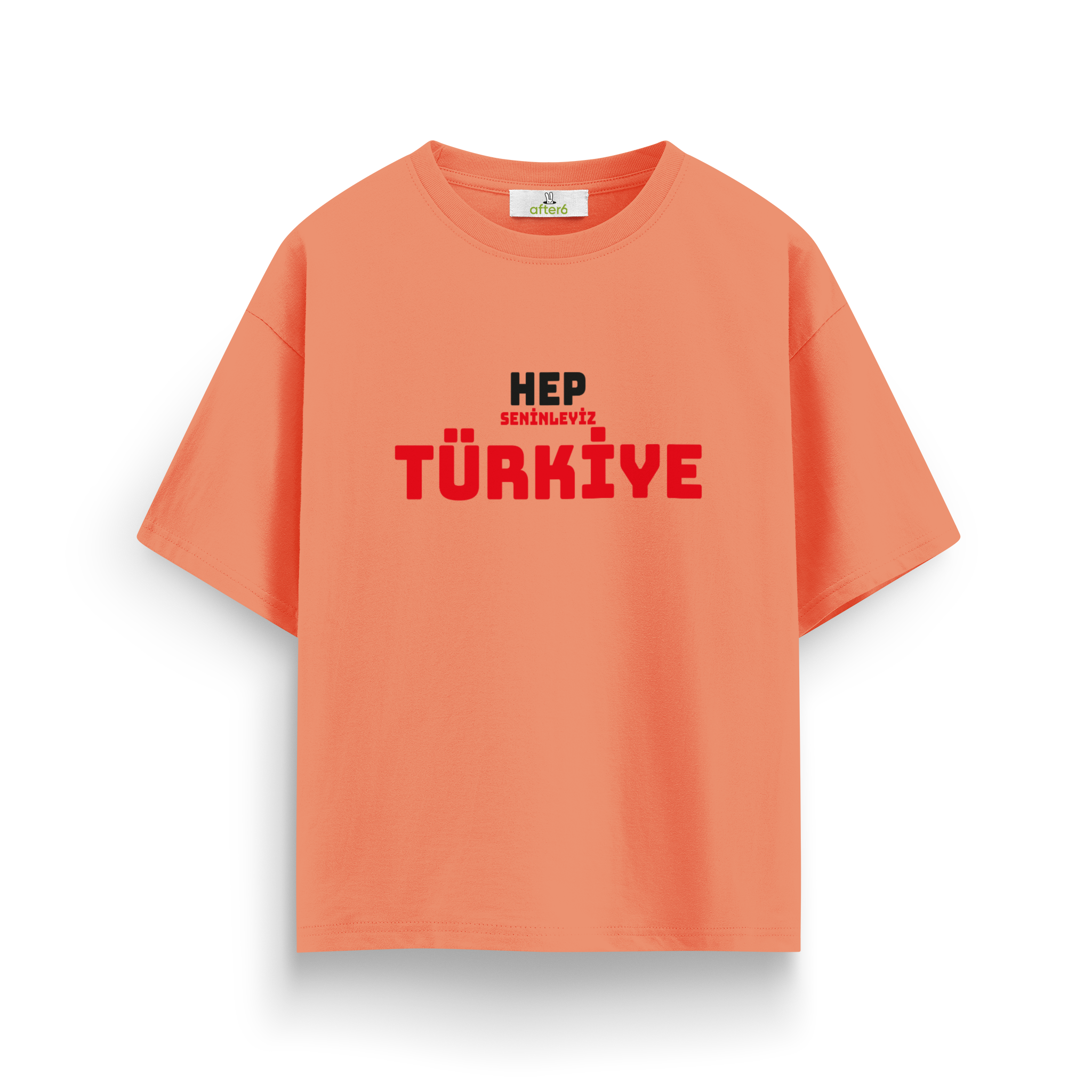 Hep Seninleyiz Türkiye - Oversize T-Shirt