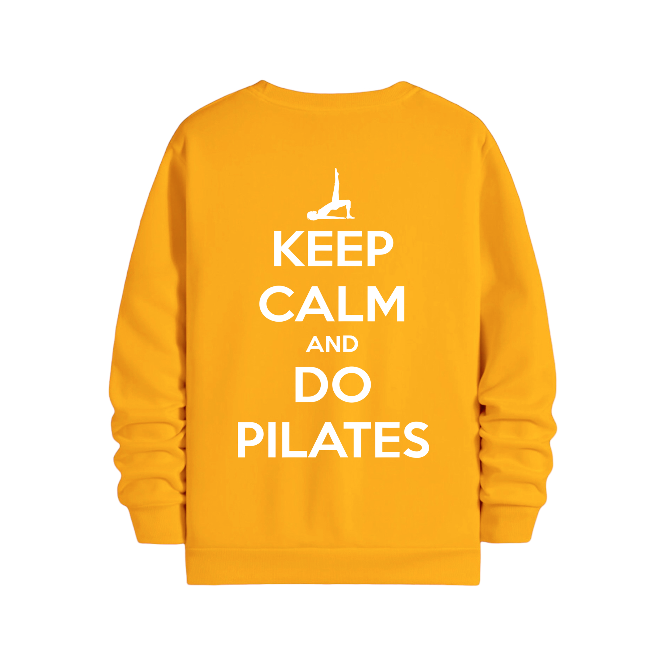 Keep Calm And Do Pilates - Regular Sweatshirt