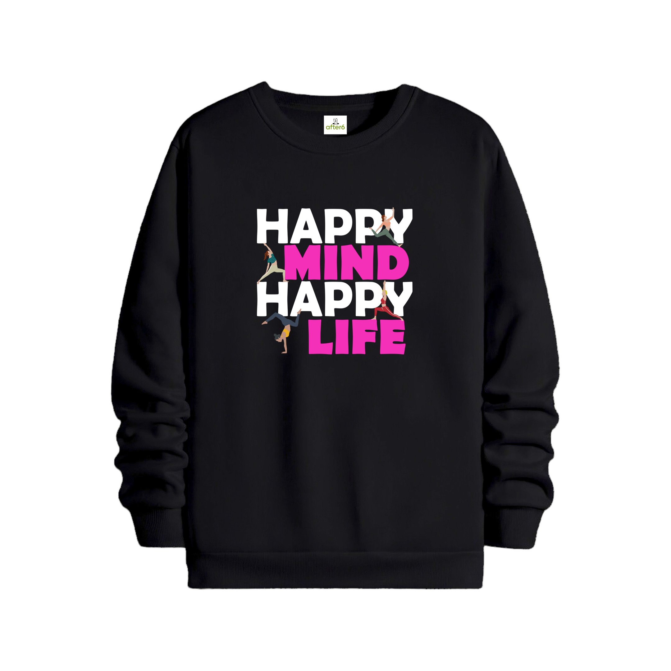 Happy Mind Happy Life - Regular Sweatshirt