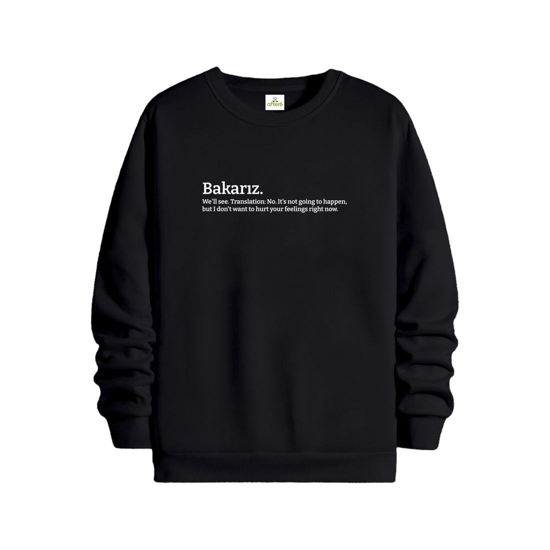 Bakarız - Regular Sweatshirt