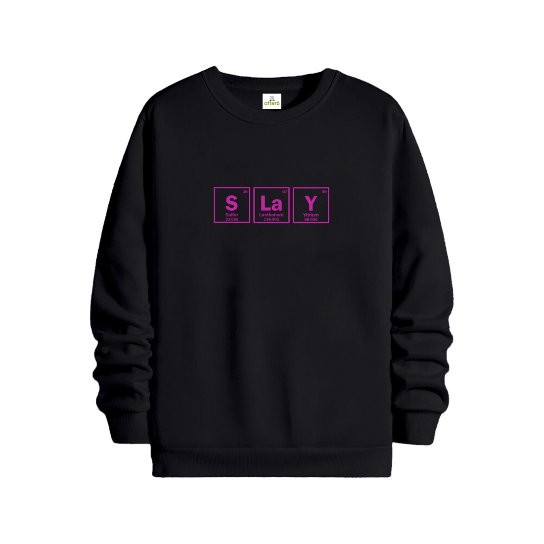 Slay - Regular Sweatshirt