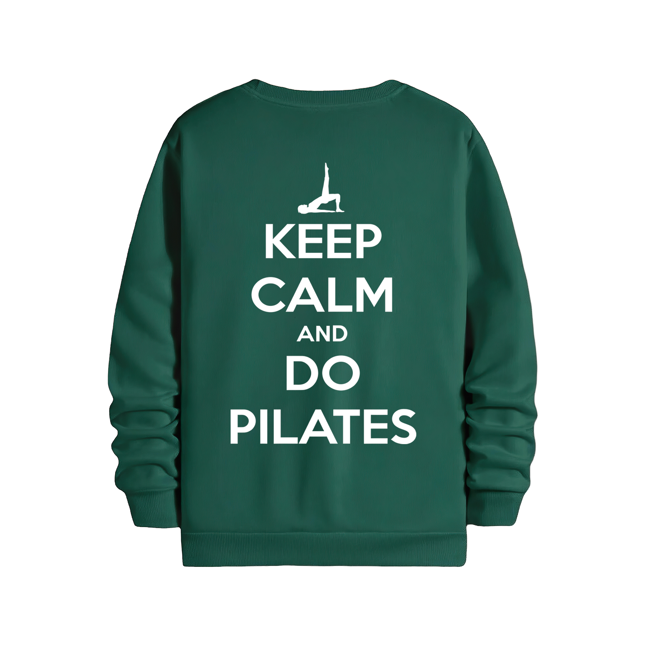 Keep Calm And Do Pilates - Regular Sweatshirt